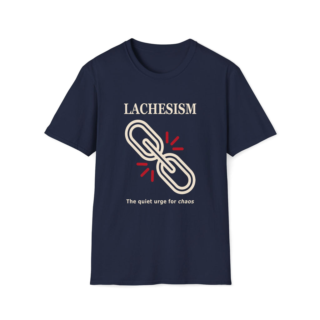 Lachesism T-Shirt