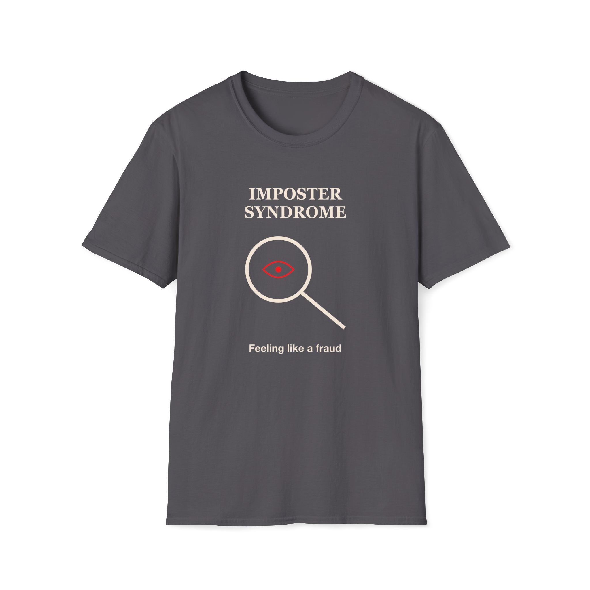 Imposter Syndrome T-Shirt