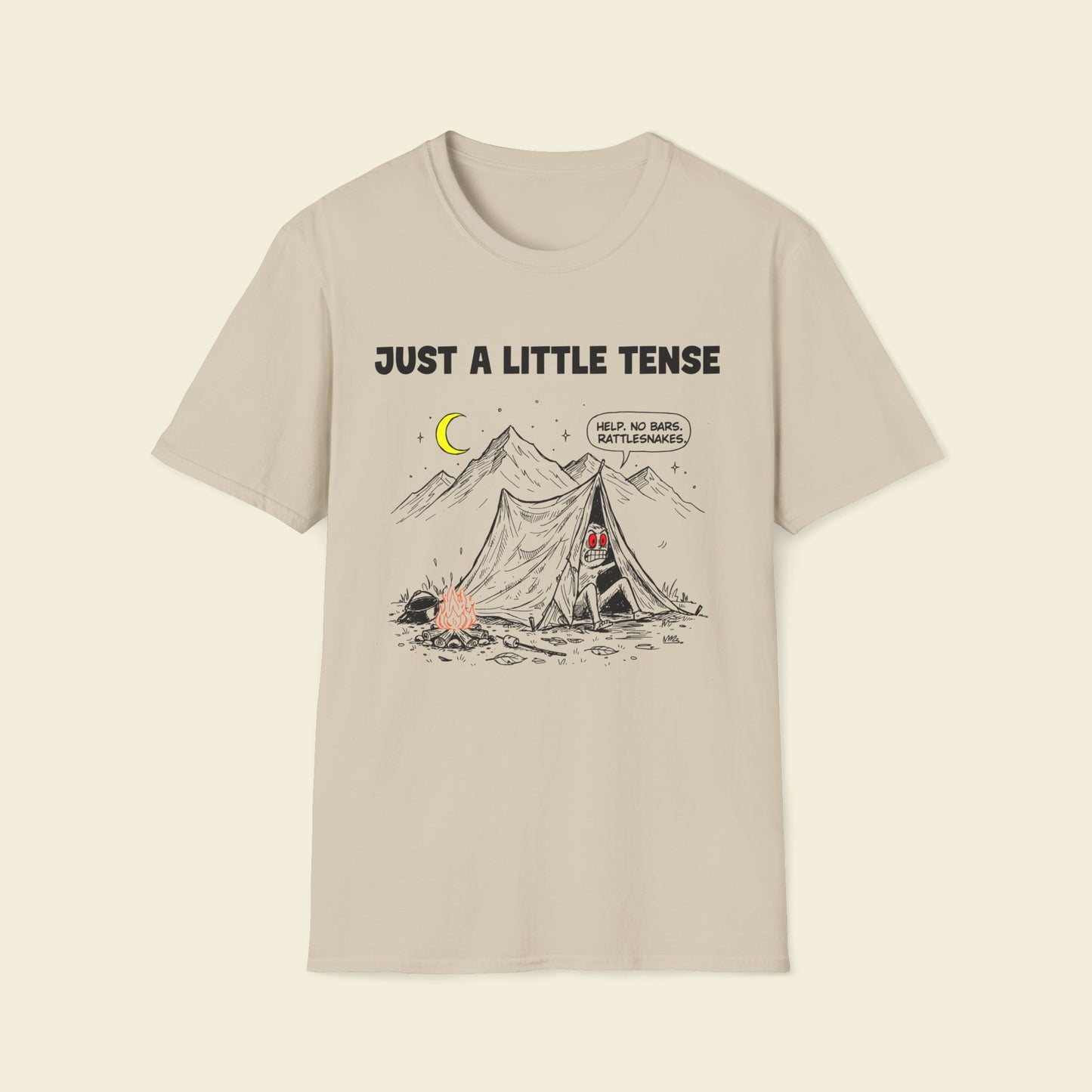 Just a Little Tense – Retro Camping Satire Tee Sand