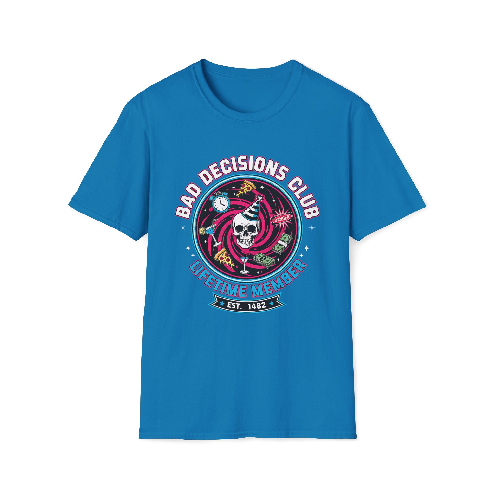 Bad Decisions T-Shirt