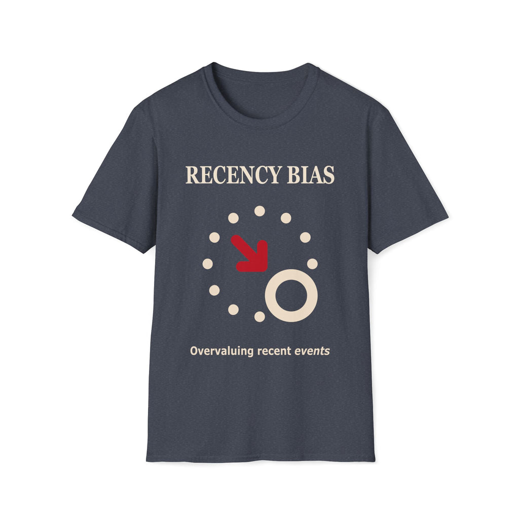 Recency Bias T-Shirt