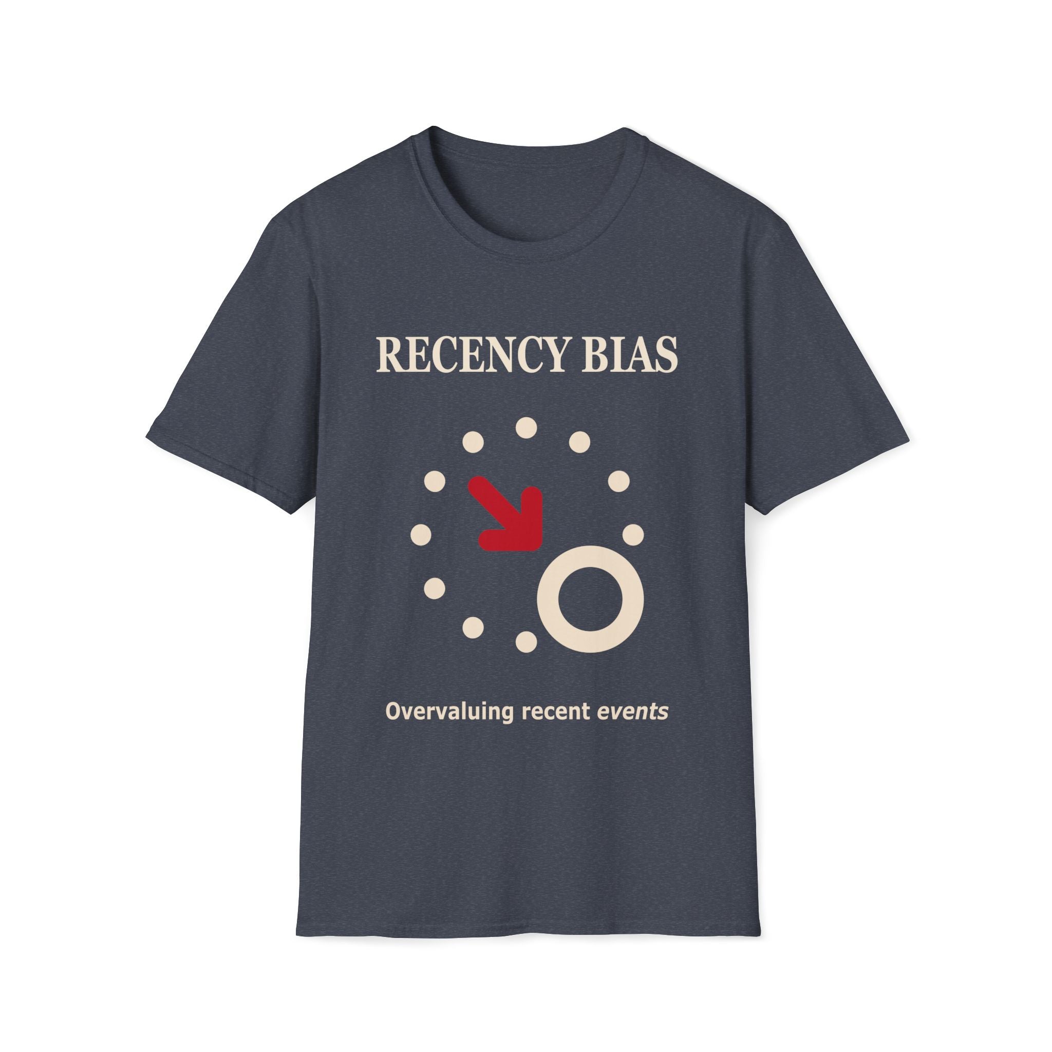 Recency Bias T-Shirt
