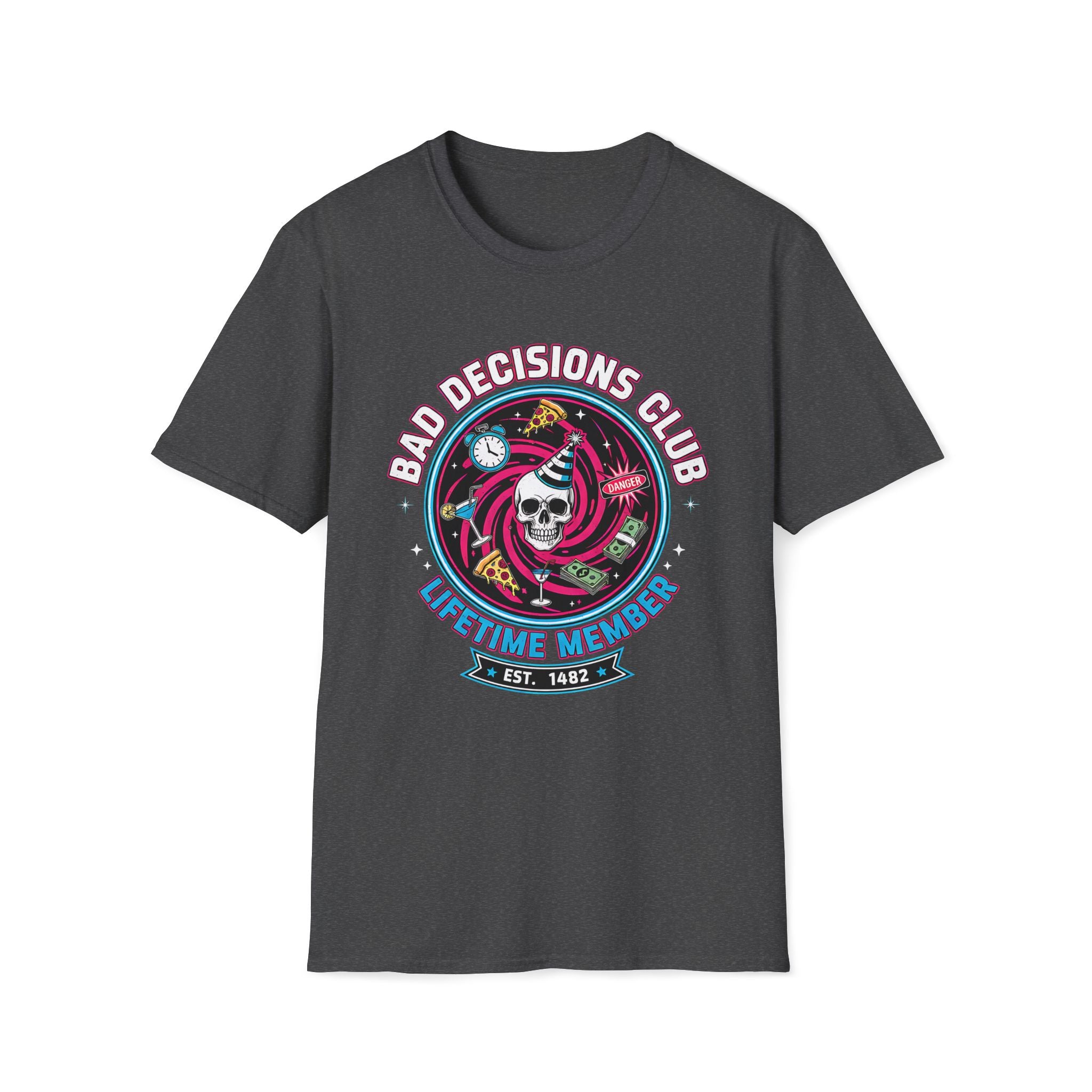 Bad Decisions T-Shirt
