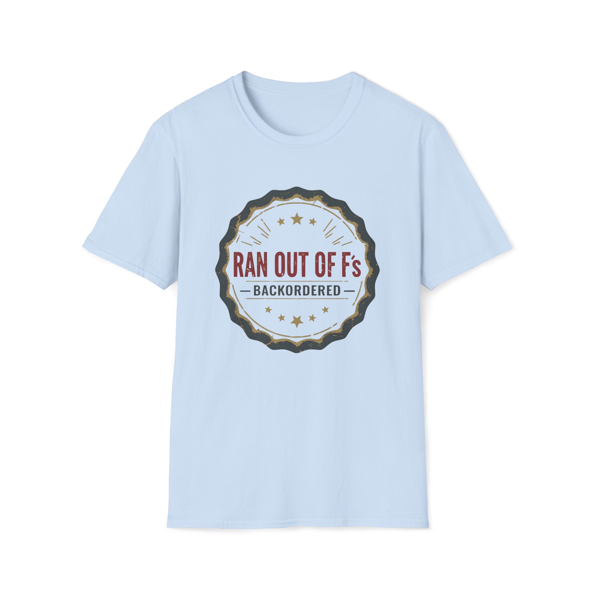 Out of F’s T-Shirt