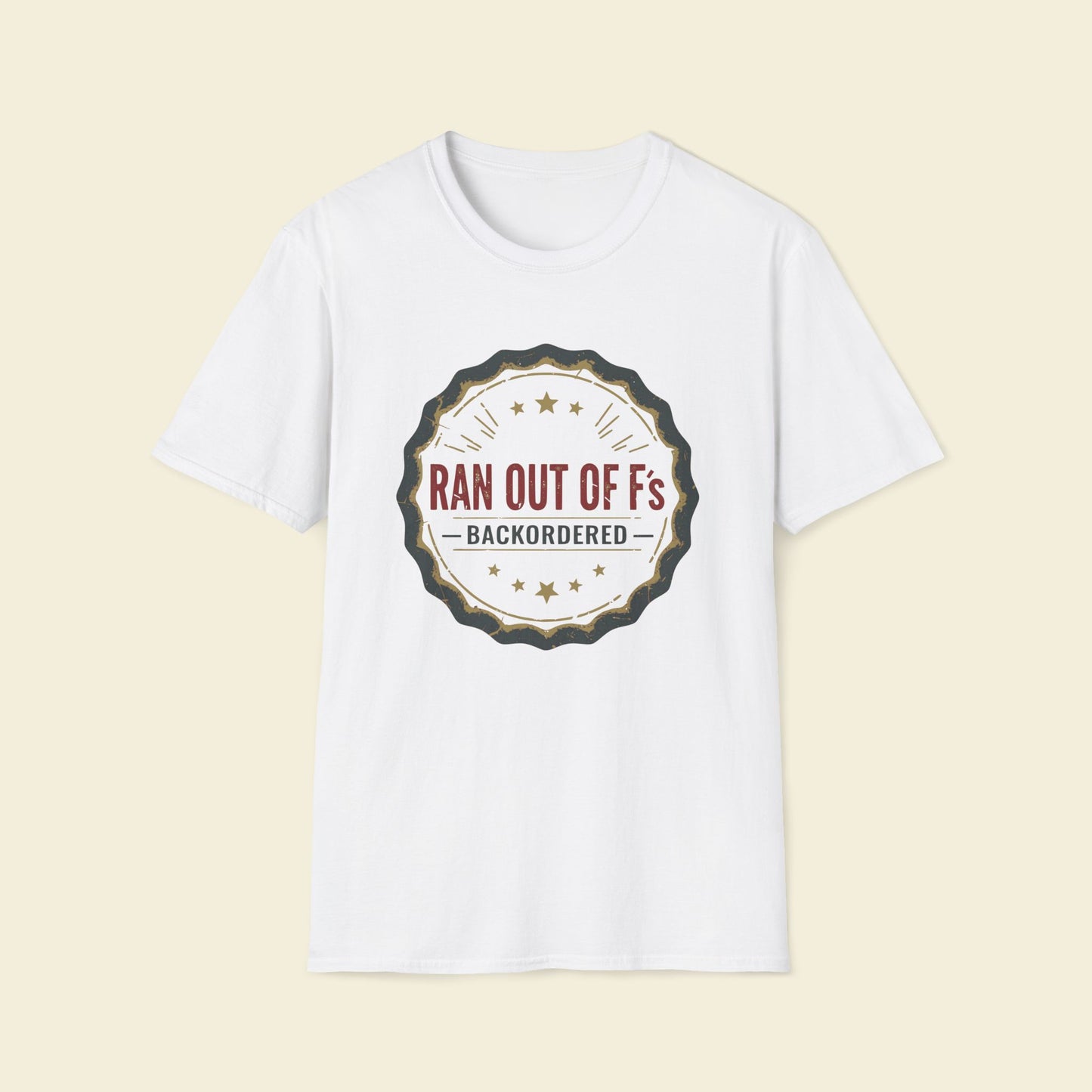 Ran Out of F’s – Minimalist Retro Humor Tee White