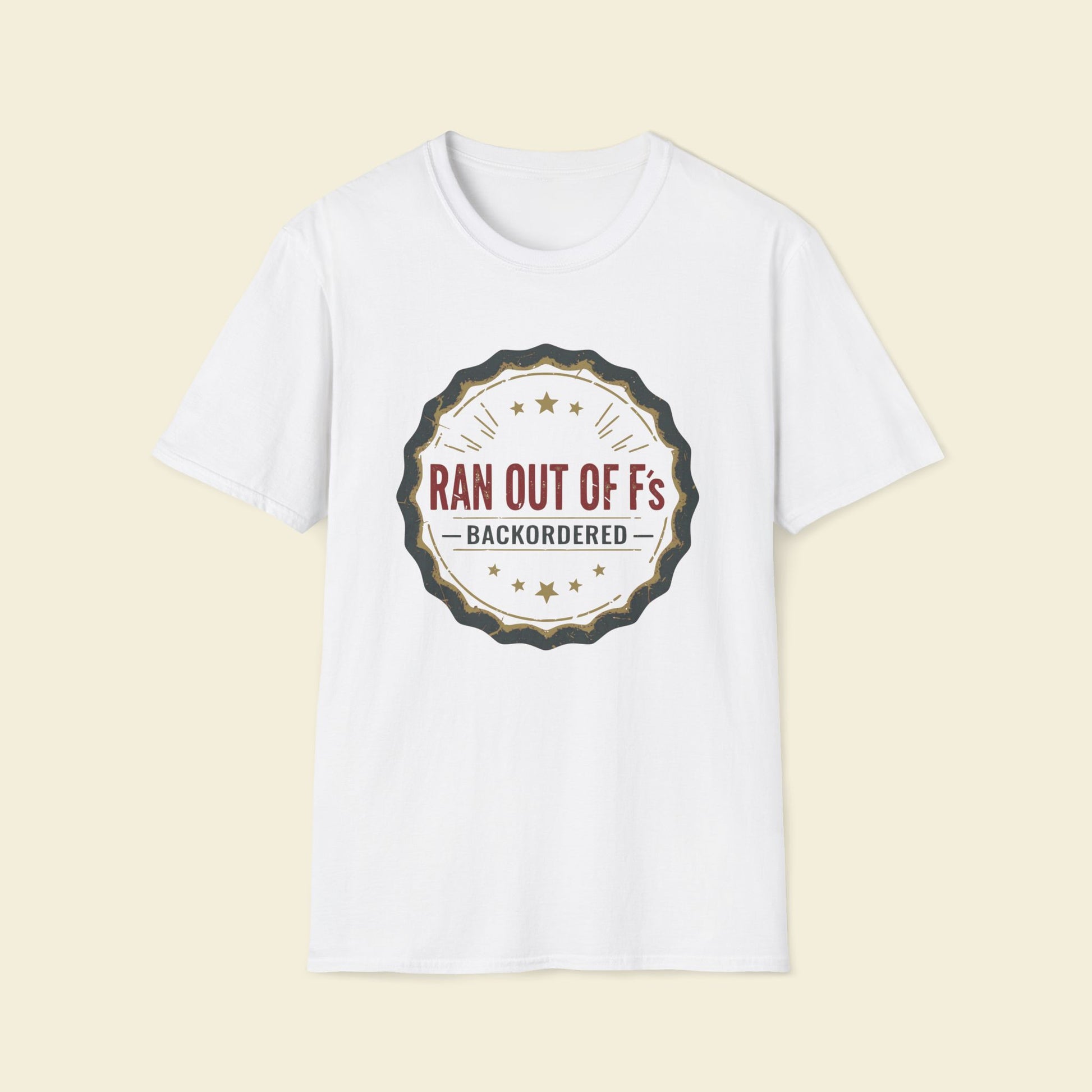 Ran Out of F’s – Minimalist Retro Humor Tee White