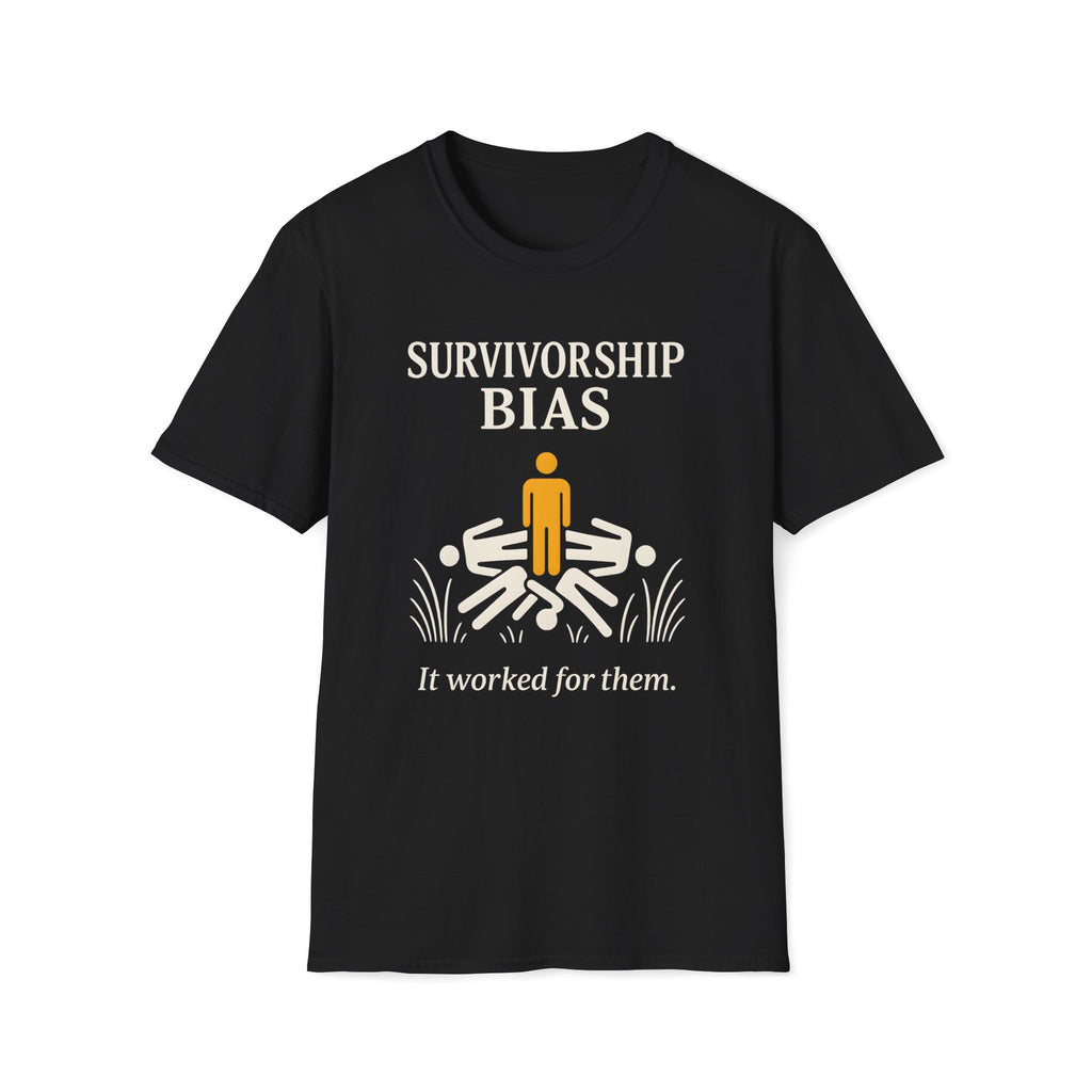 Survivorship Bias T-Shirt