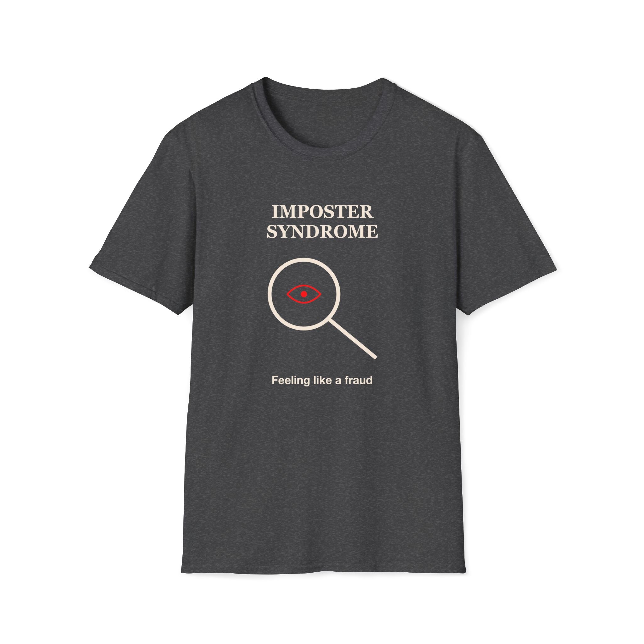 Imposter Syndrome T-Shirt