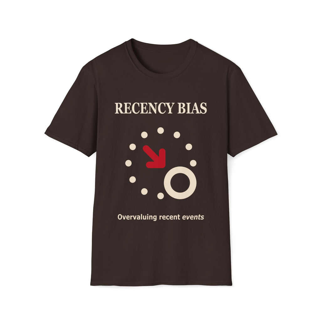 Recency Bias T-Shirt