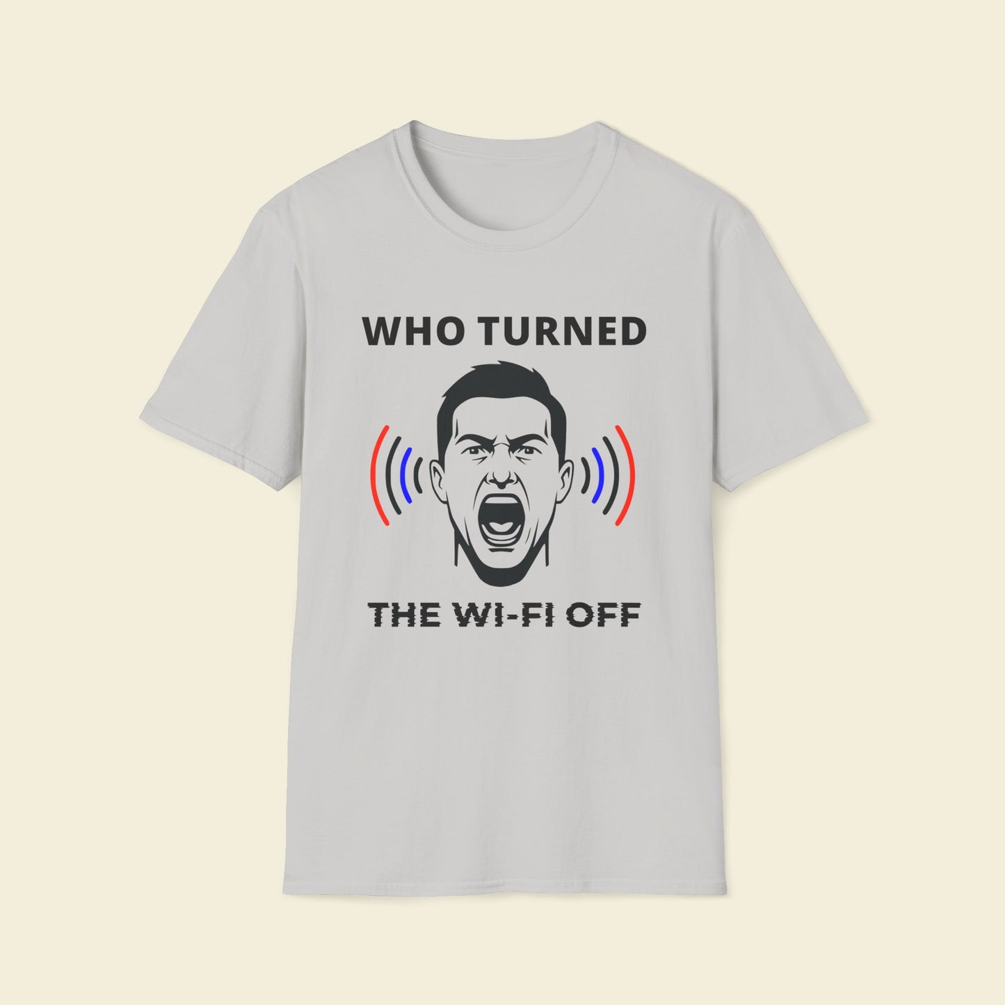 Who Turned the Wi-Fi Off – Humor Tee Ice Grey