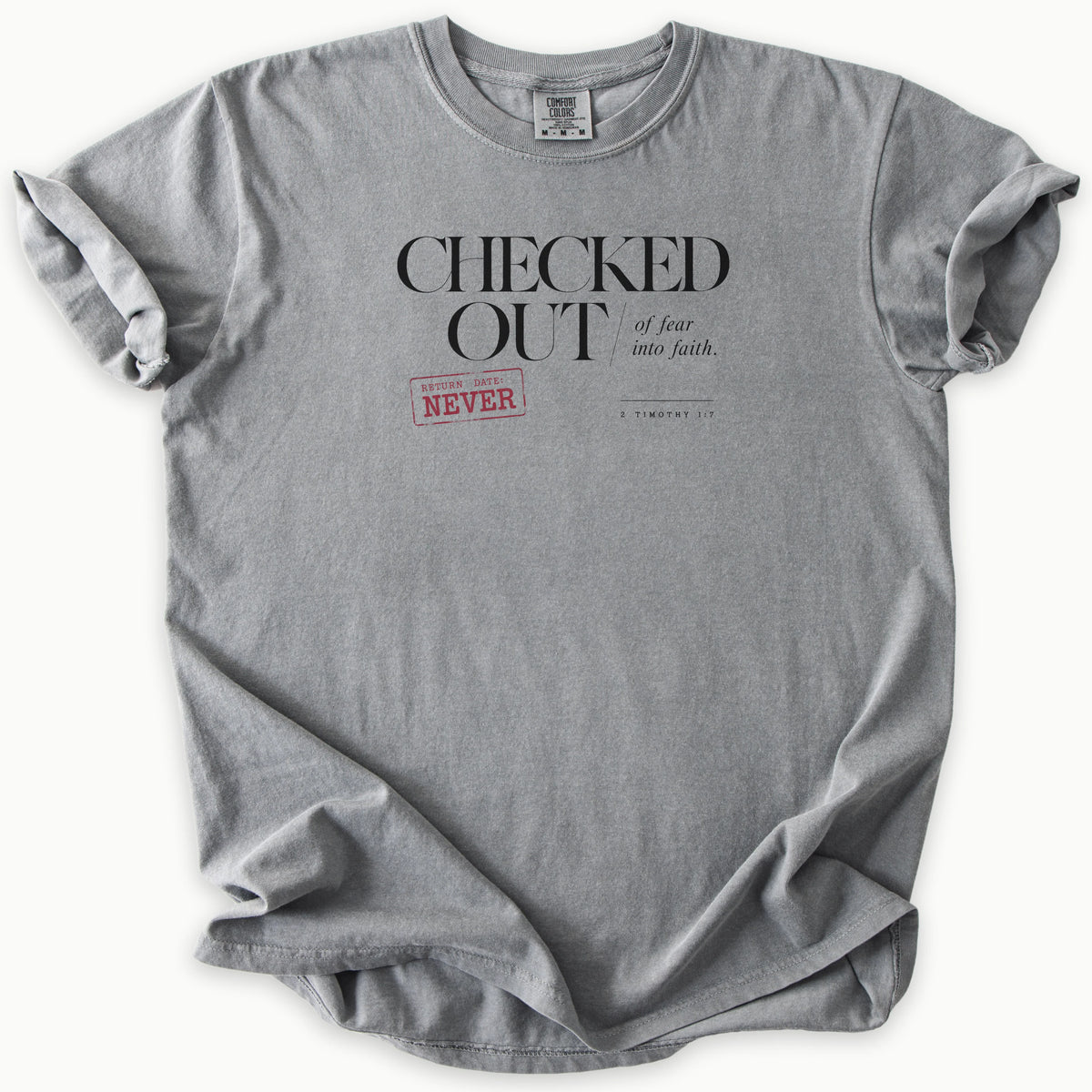 2 Timothy 1:7 T-Shirt