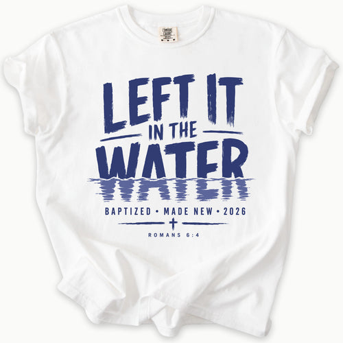 Baptized T-Shirt