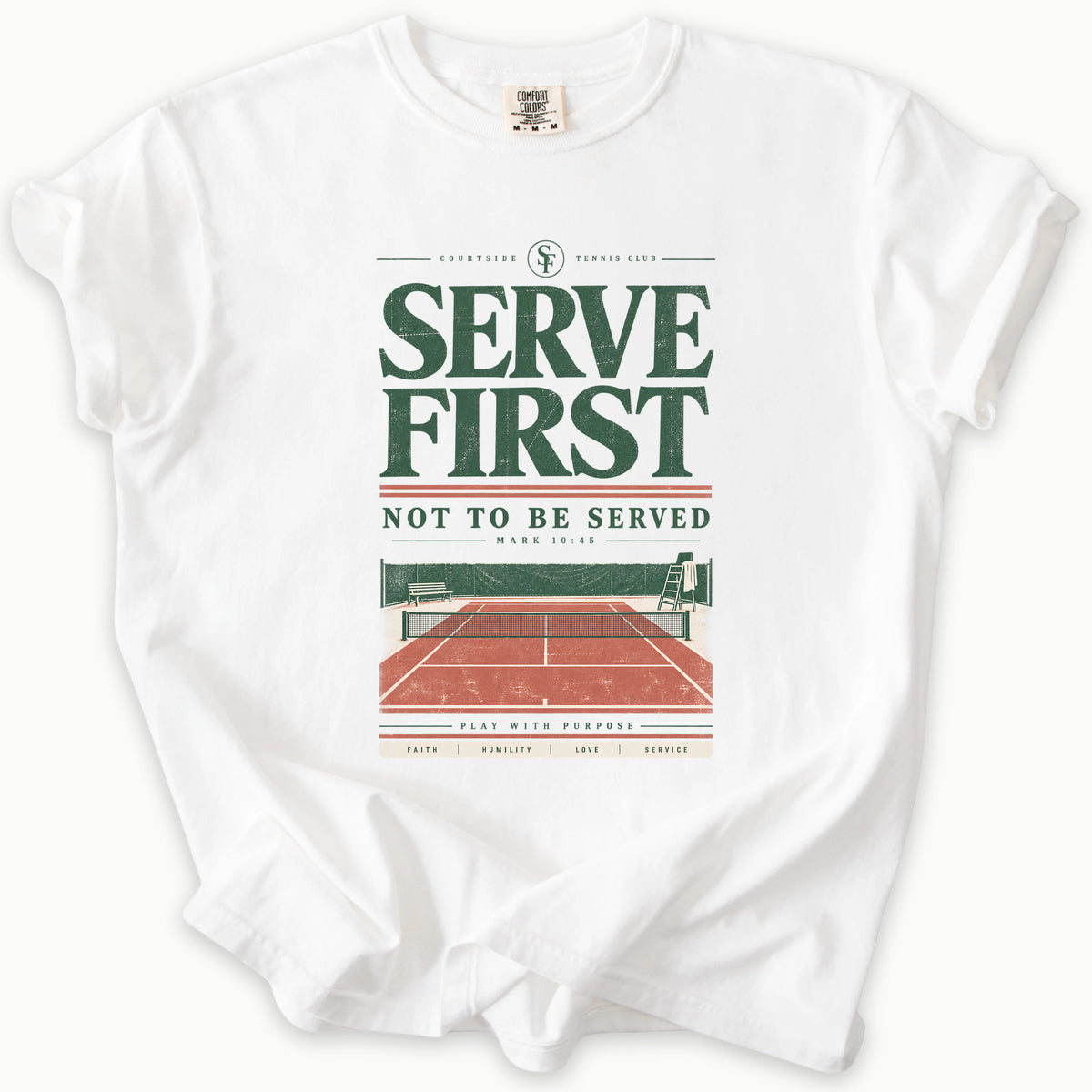 Serve First T-Shirt