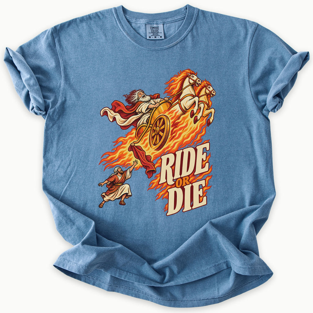 Ride Or Die T-Shirt