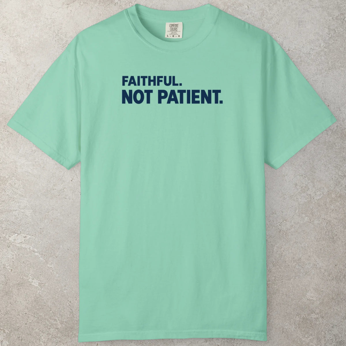 Faithful T-Shirt