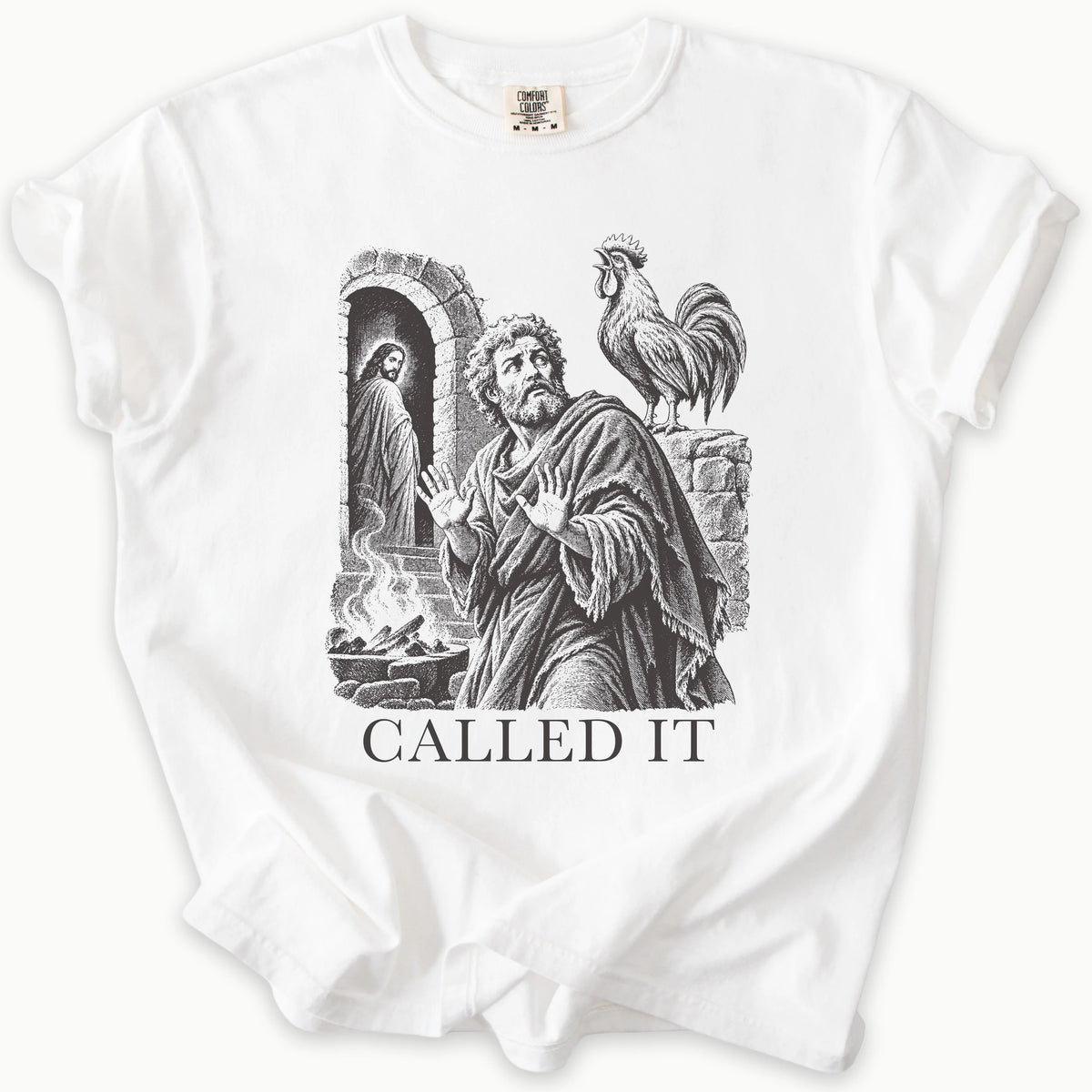 Called It T-Shirt