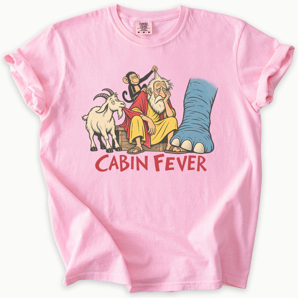 Cabin Fever T-Shirt