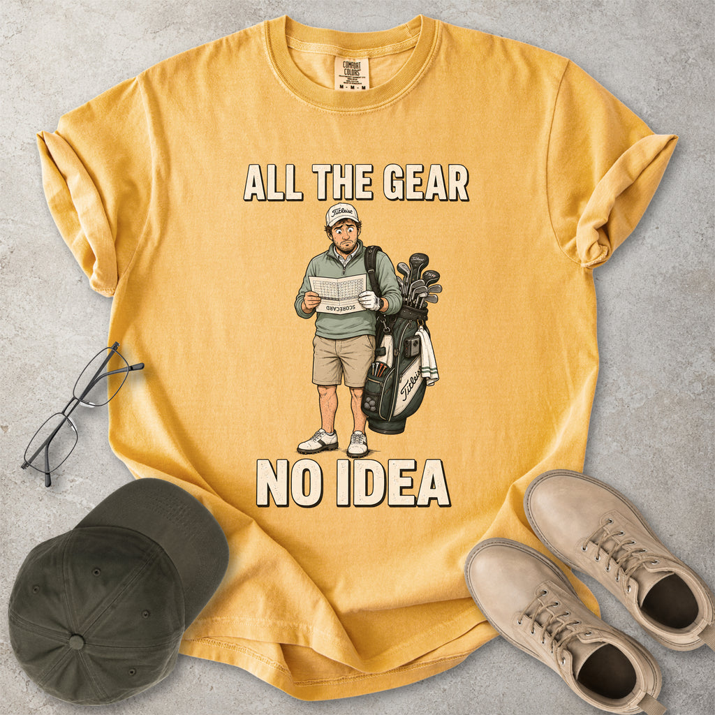 All the Gear No Idea Golfer T-Shirt