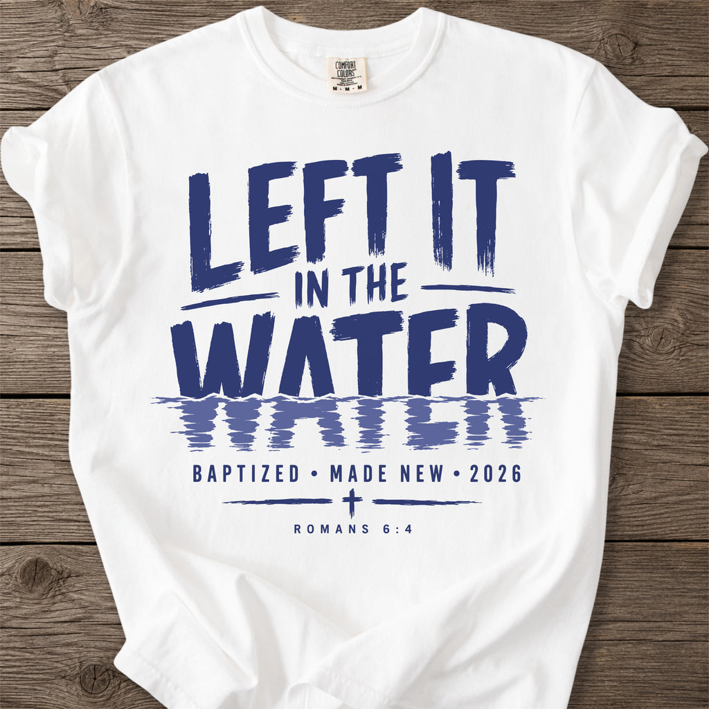 Baptized Made New T-Shirt