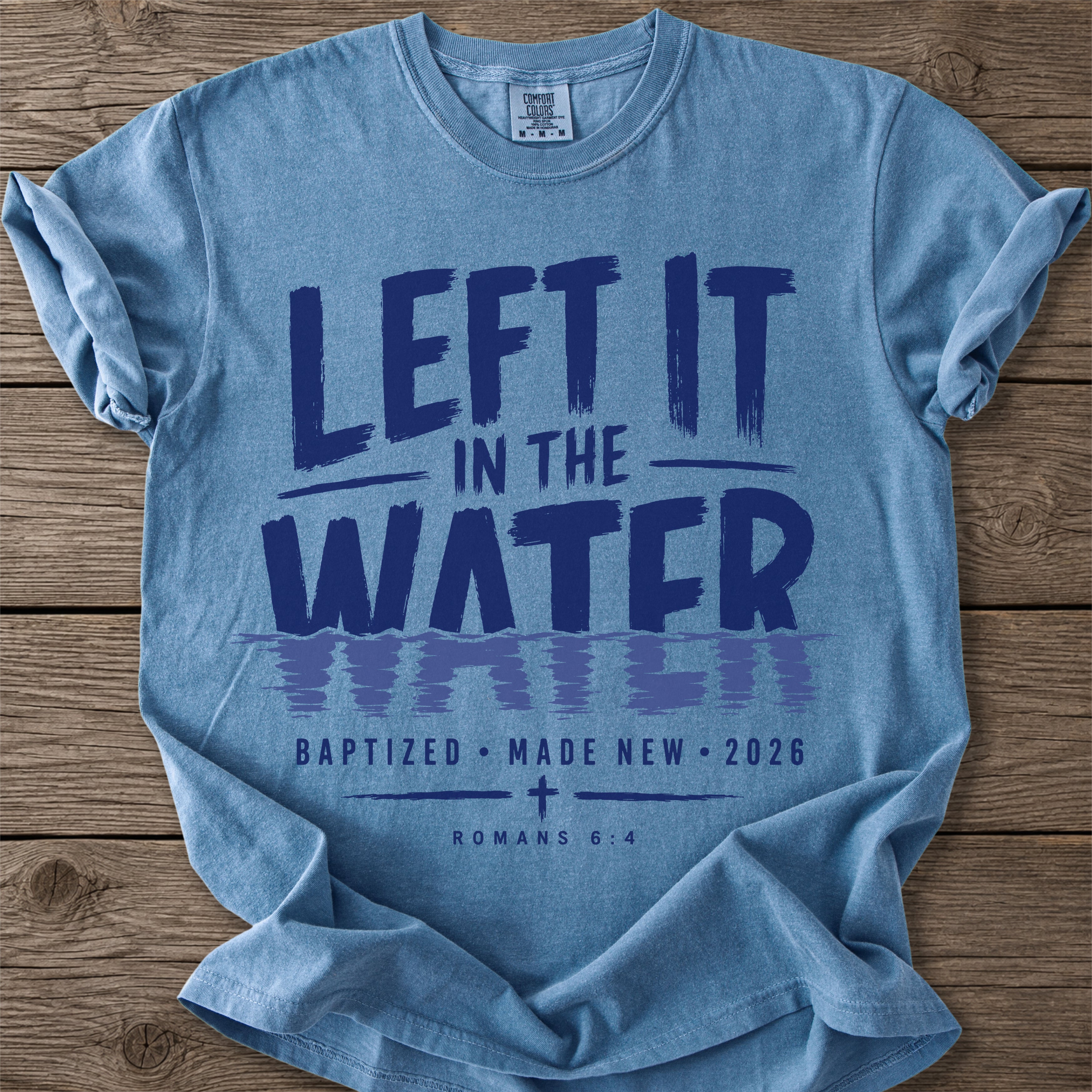 Baptized Made New T-Shirt