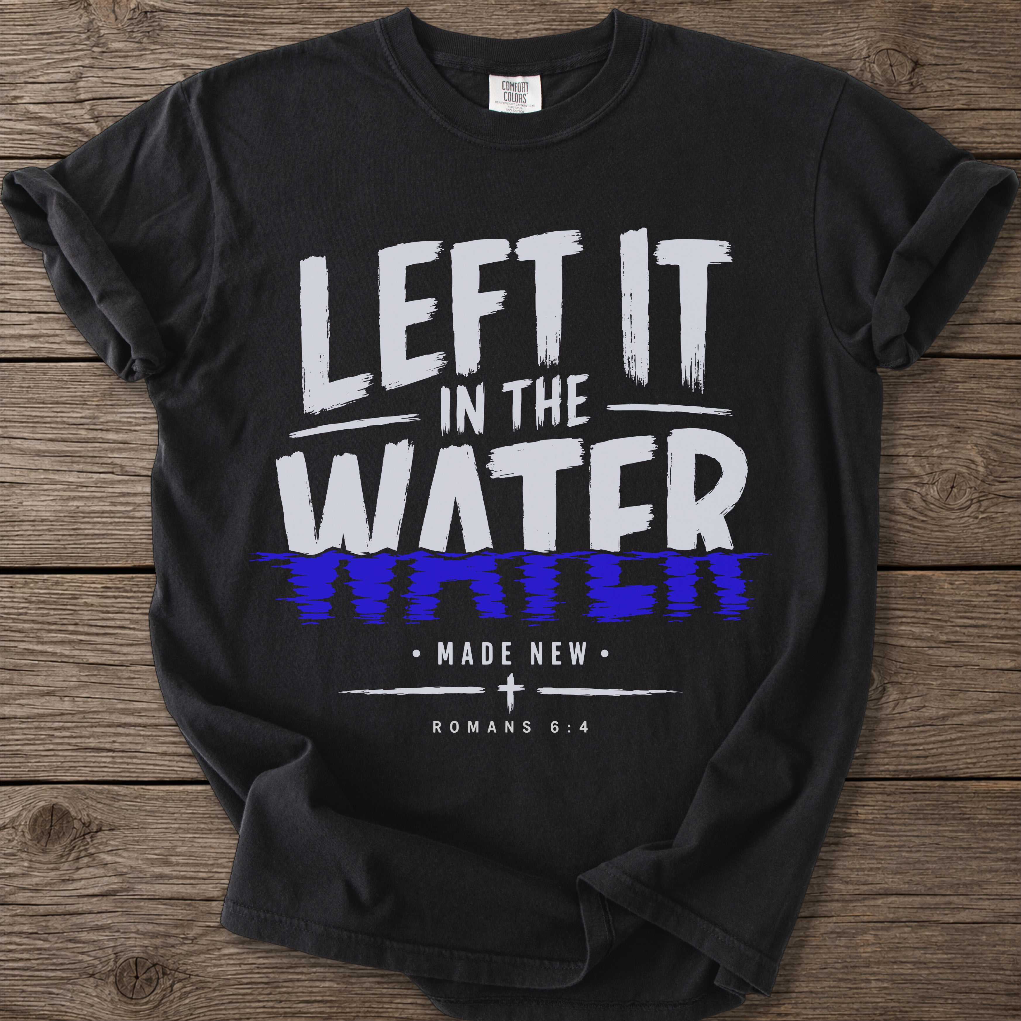 Left It In The Water T-Shirt