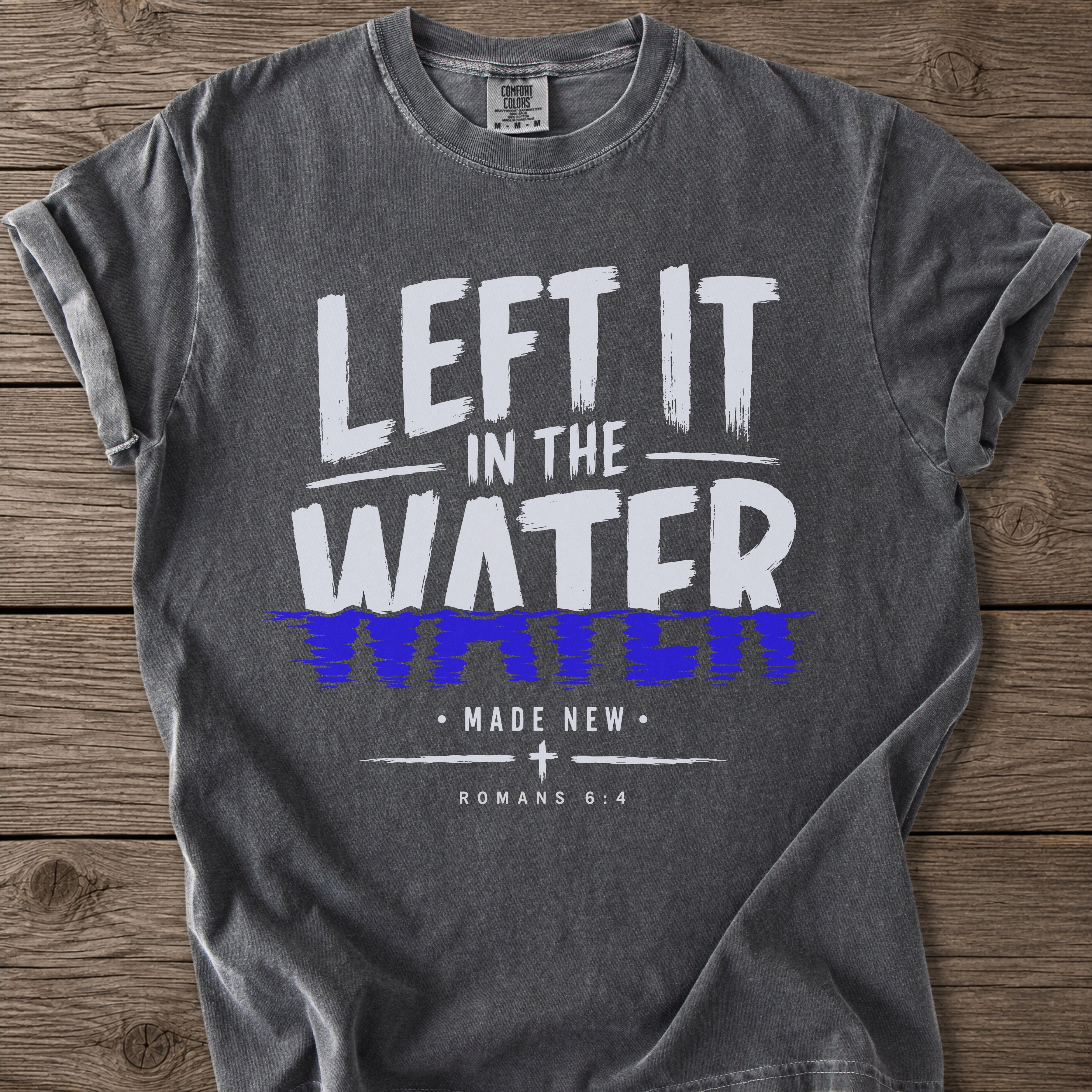 Left It In The Water T-Shirt