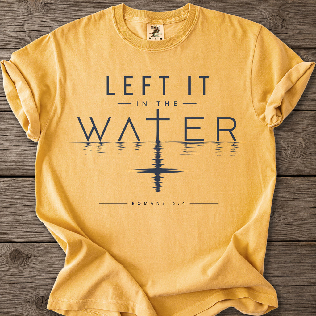 Romans 6:4 In The Water T-Shirt
