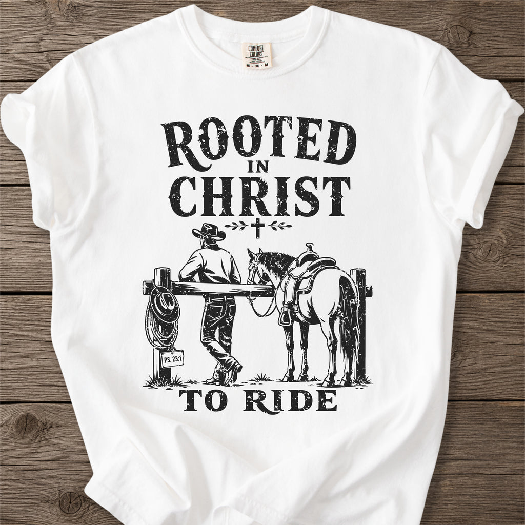 Rooted in Christ To Ride T-Shirt