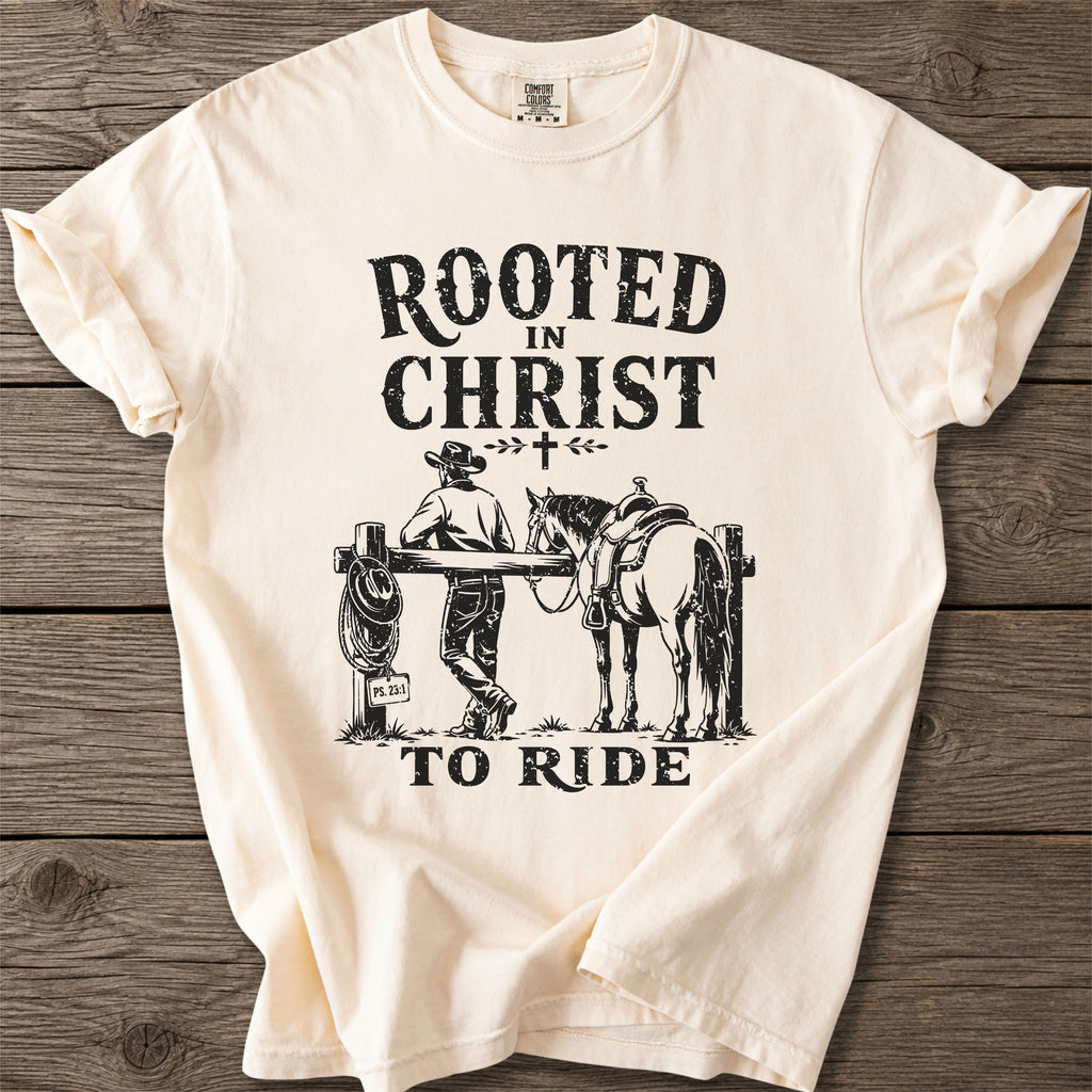 Rooted in Christ To Ride T-Shirt