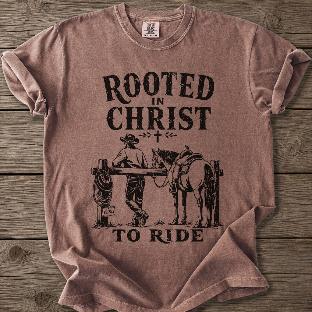 Rooted in Christ To Ride T-Shirt