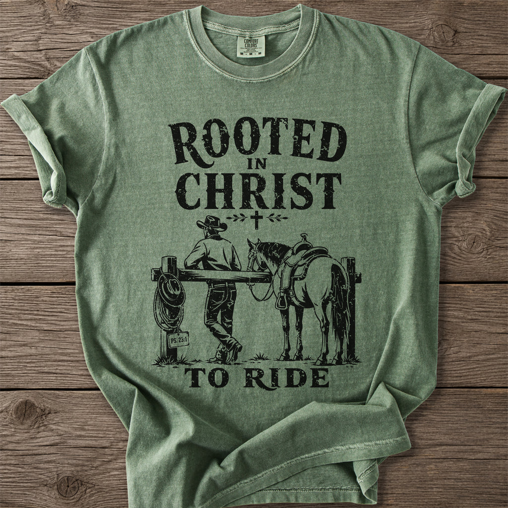 Rooted in Christ To Ride T-Shirt