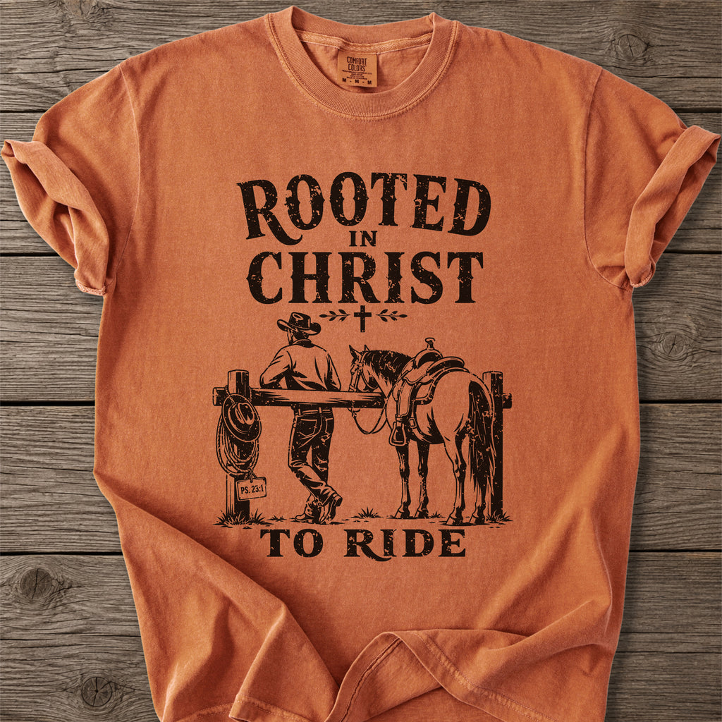 Rooted in Christ To Ride T-Shirt
