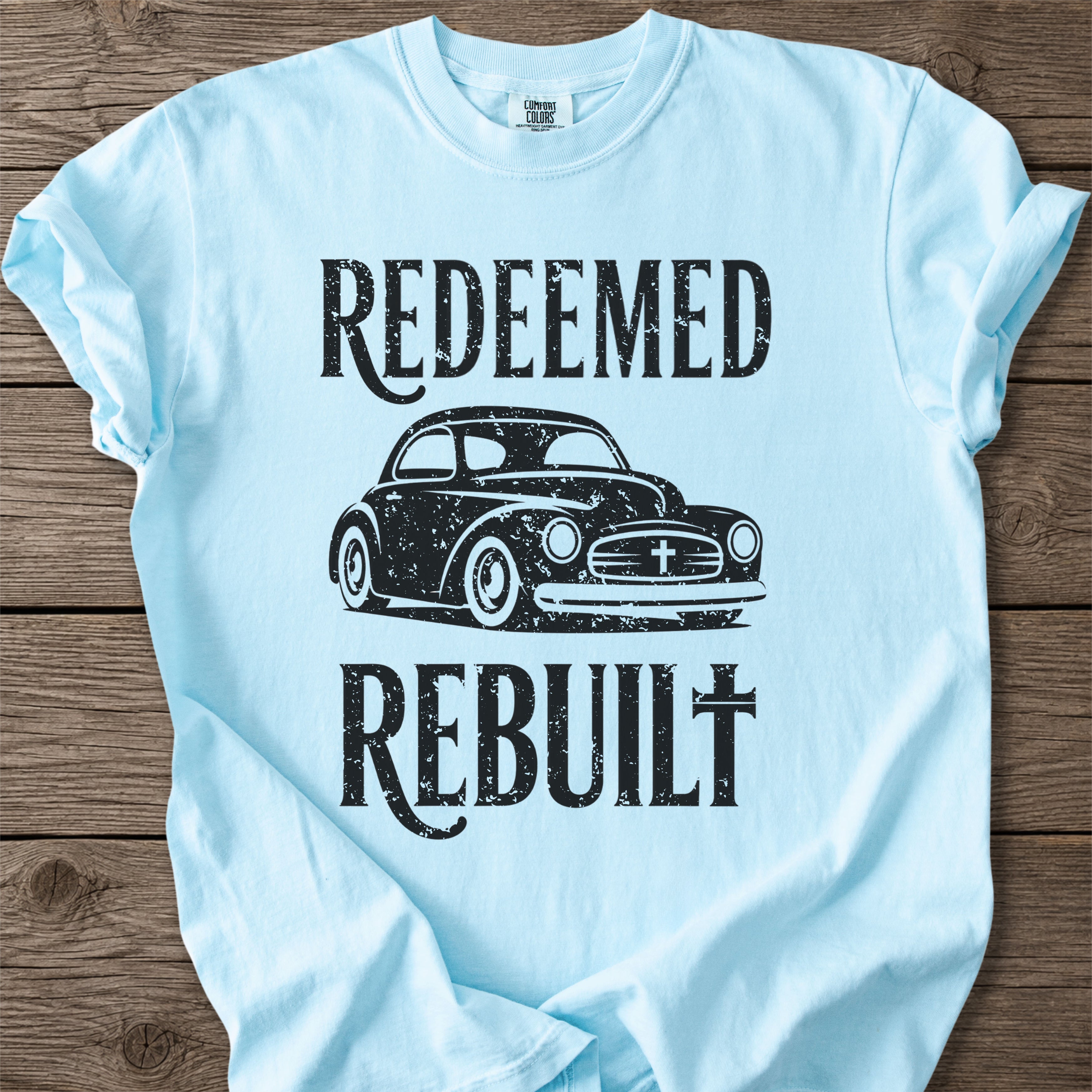 Redeemed & Rebuilt Car T-Shirt