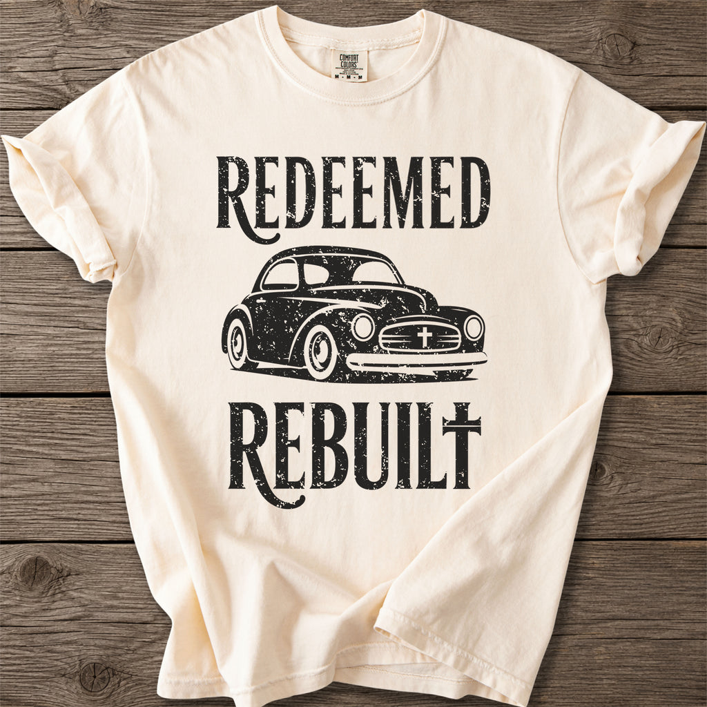Redeemed & Rebuilt Car T-Shirt