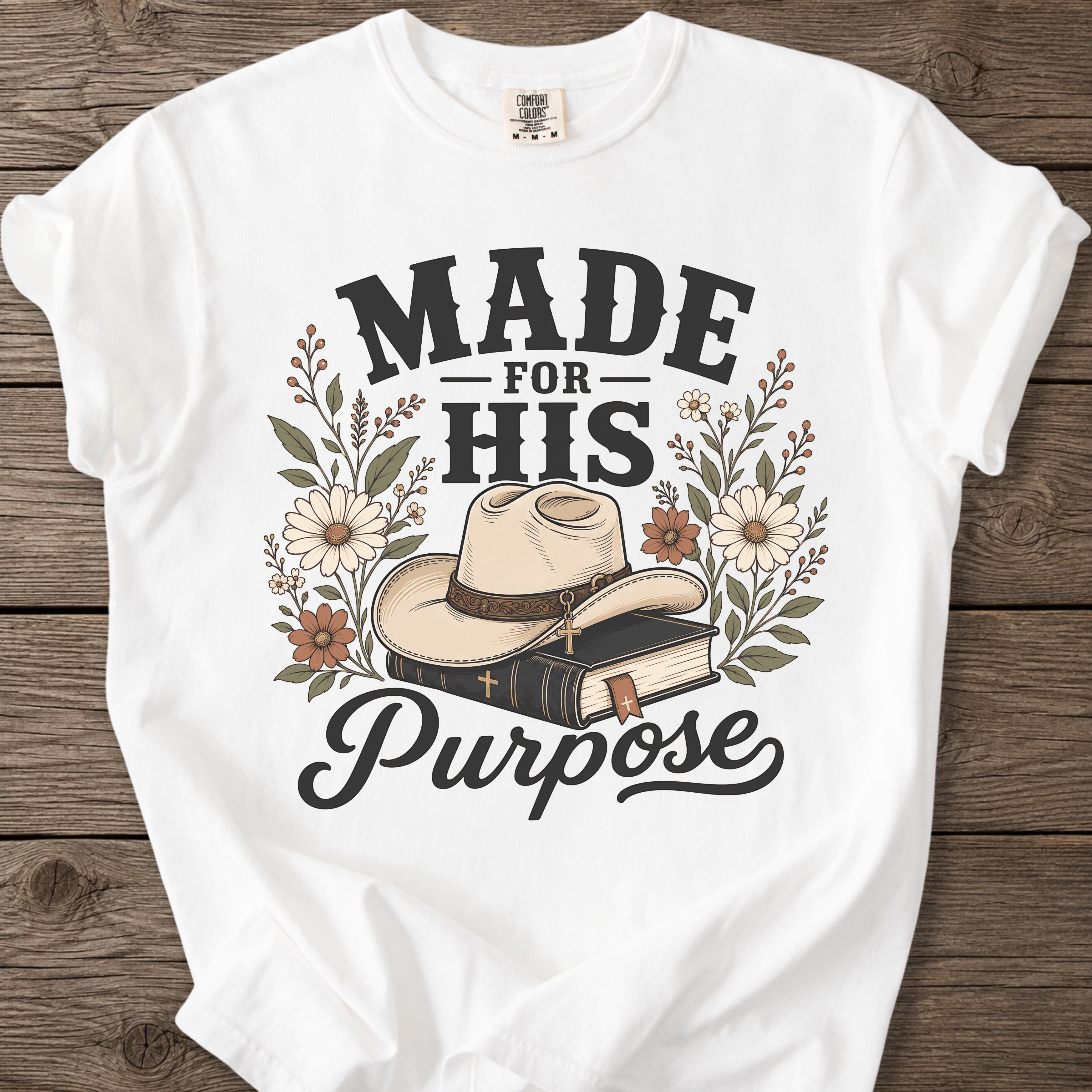 Made for His Purpose T-Shirt