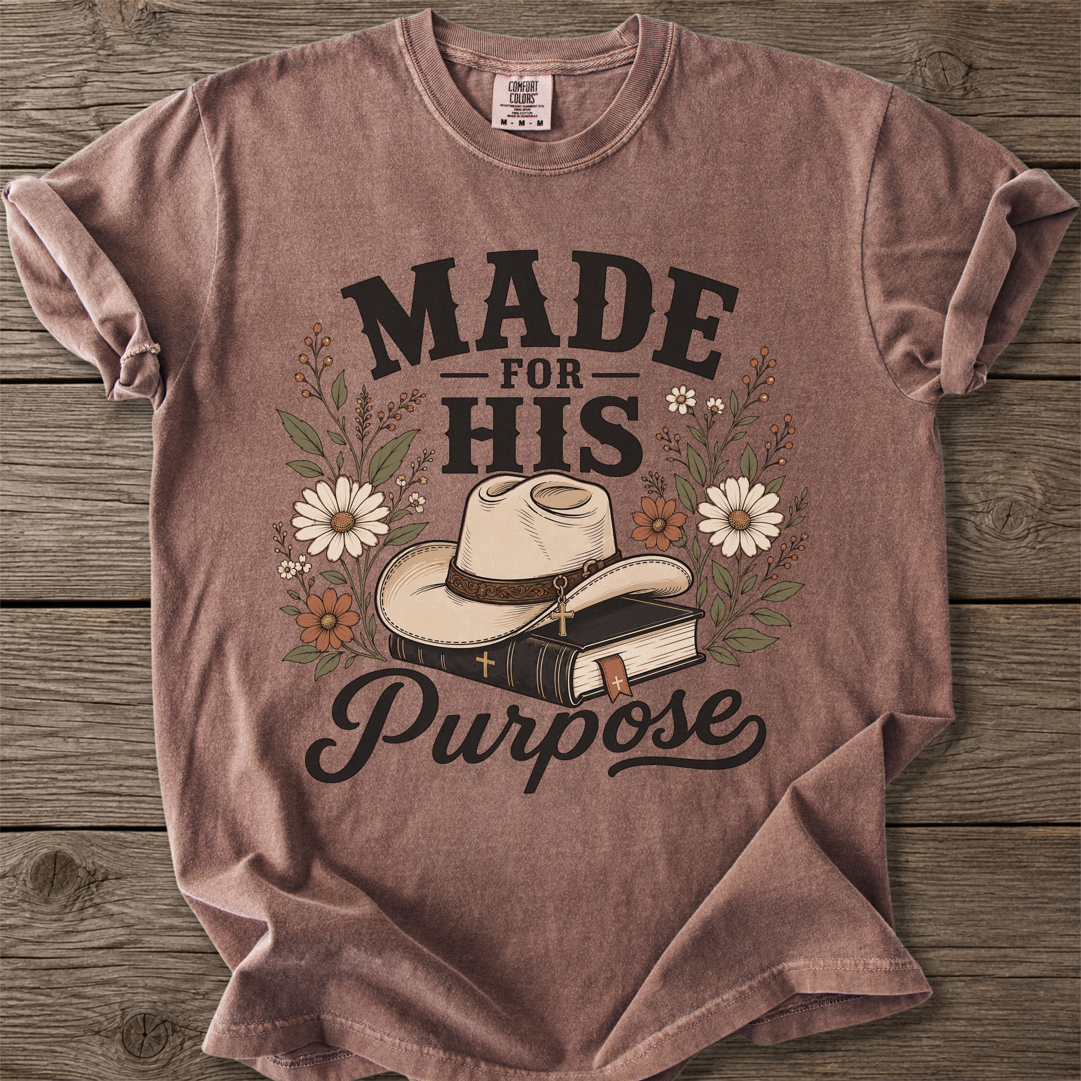 Made for His Purpose T-Shirt