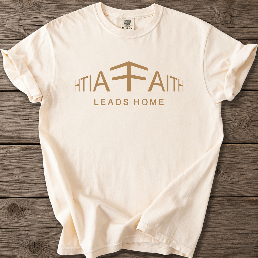 Faith Leads Home Christian T-Shirt