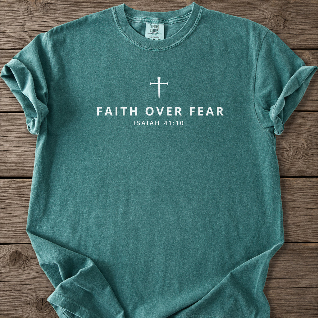 Faith Over Fear T-Shirt