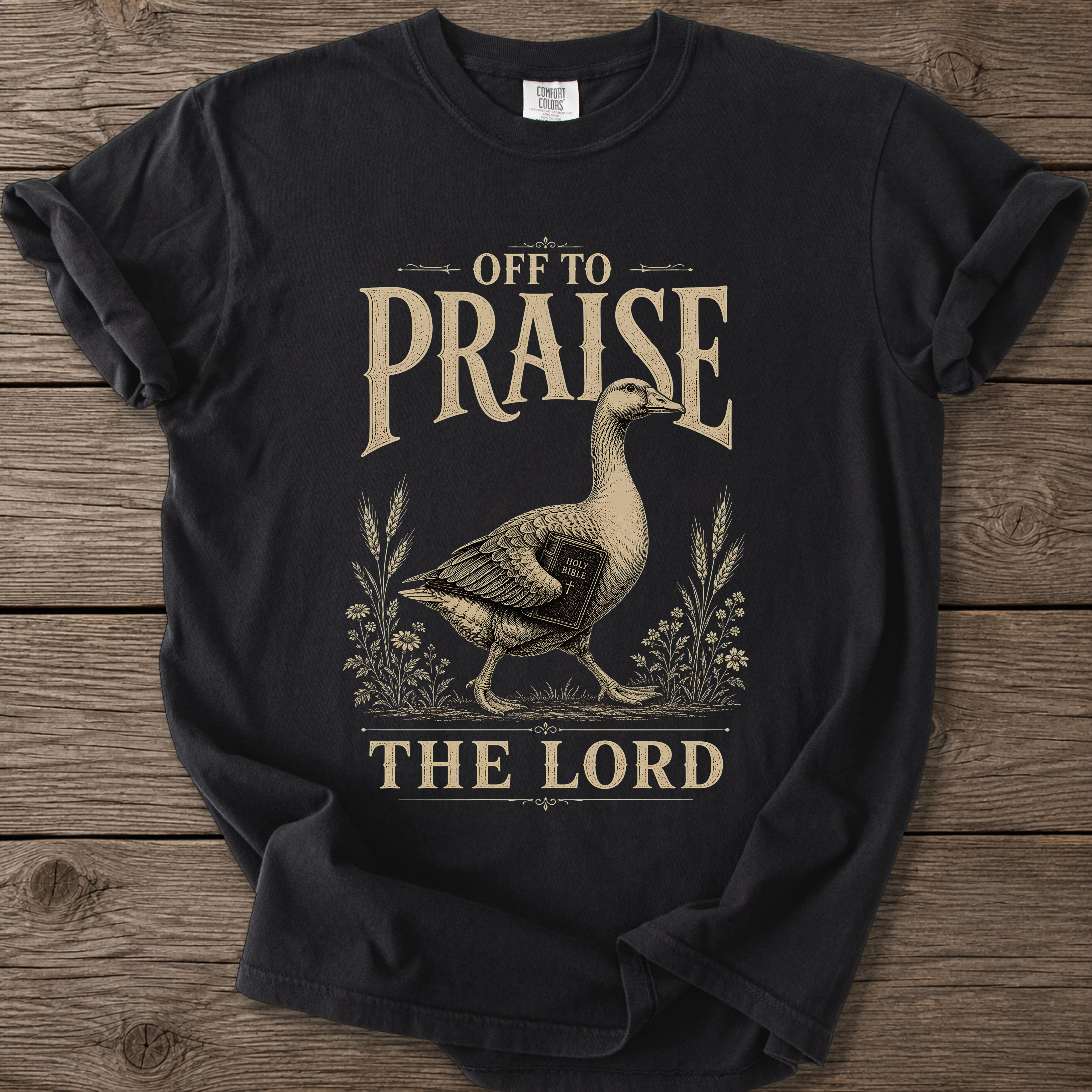 Praise the Lord Goose T-Shirt