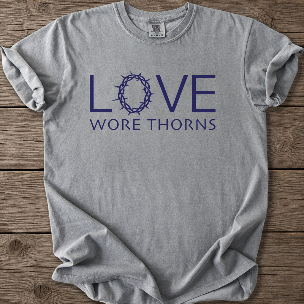 Wore Thorns Faith T-Shirt