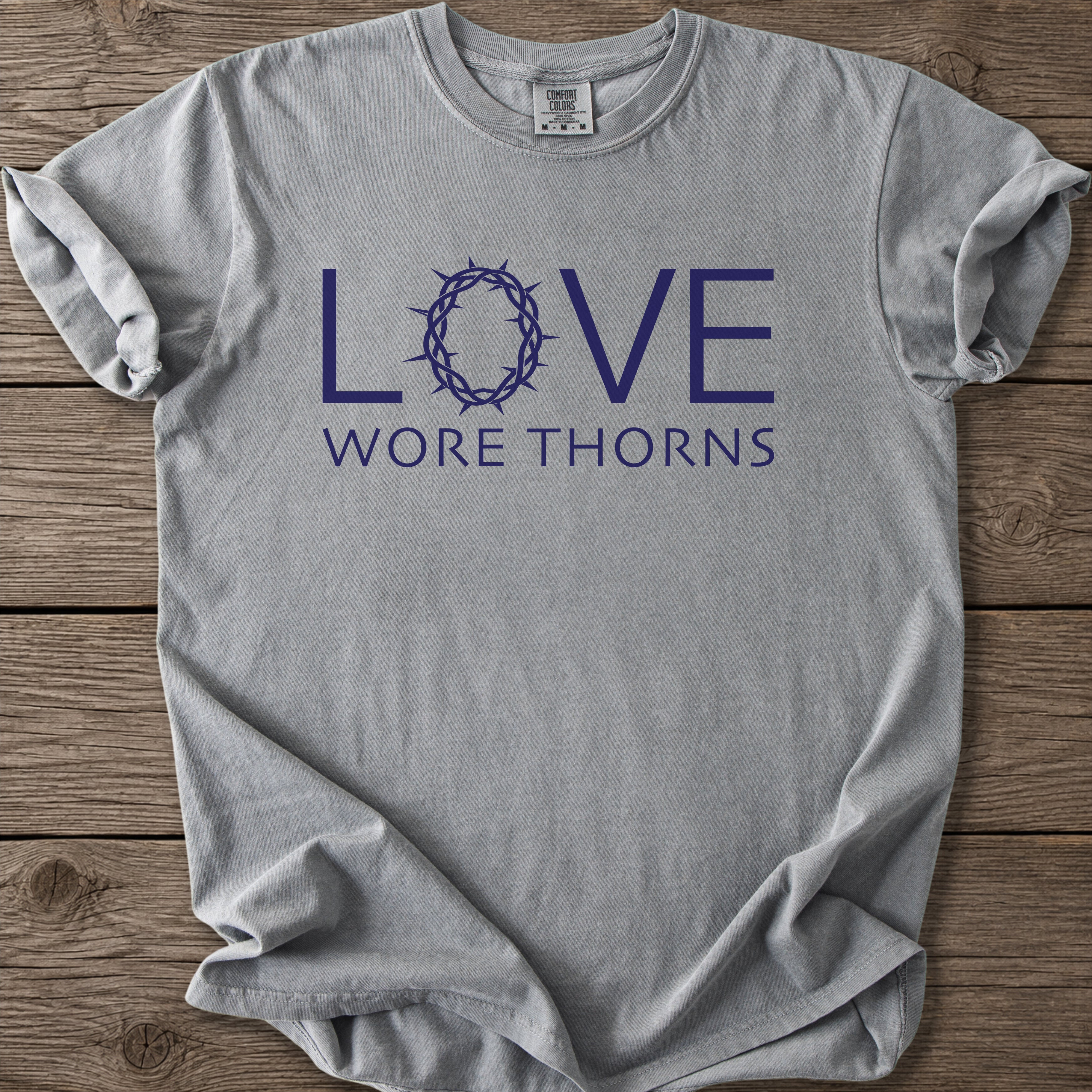 Wore Thorns Faith T-Shirt