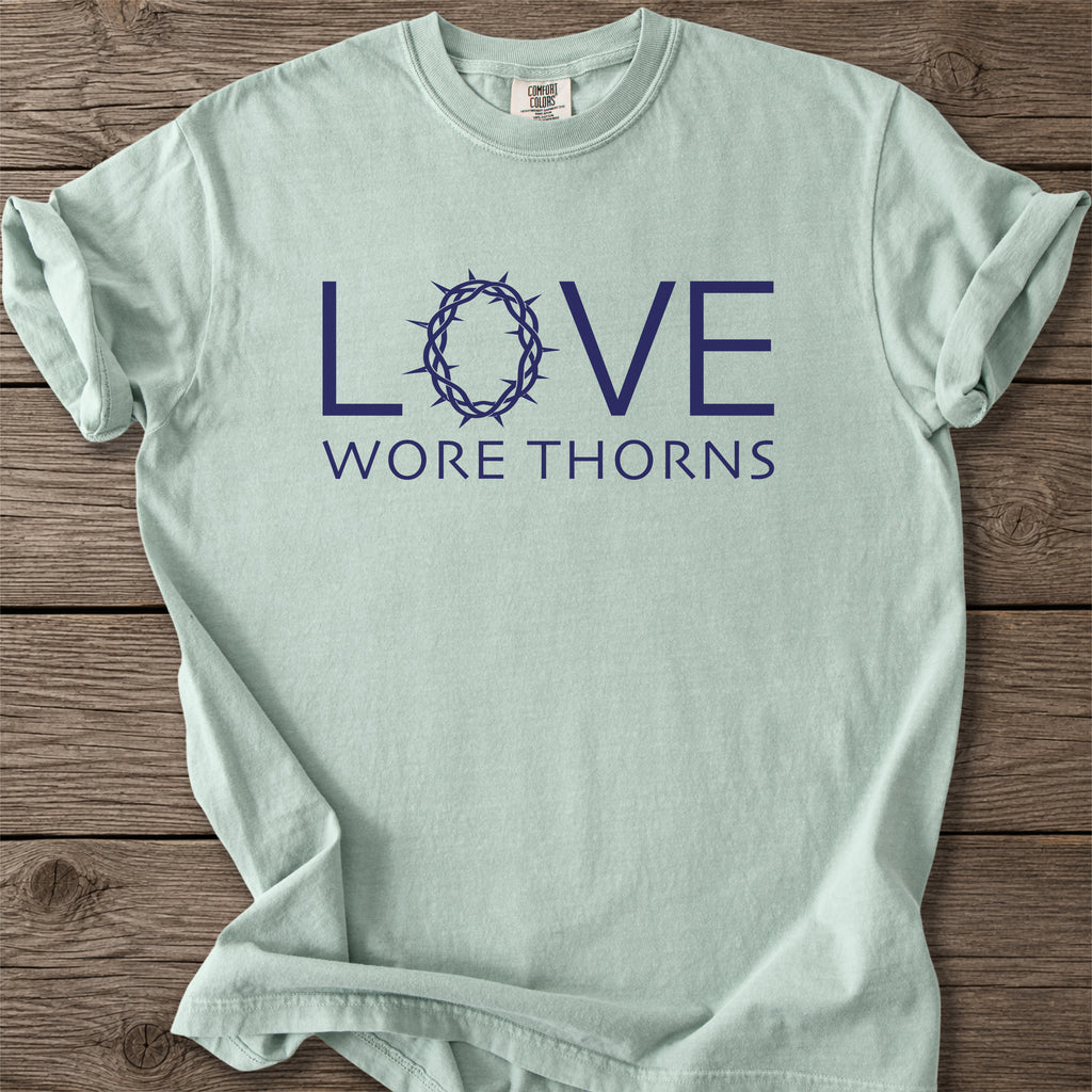 Wore Thorns Faith T-Shirt