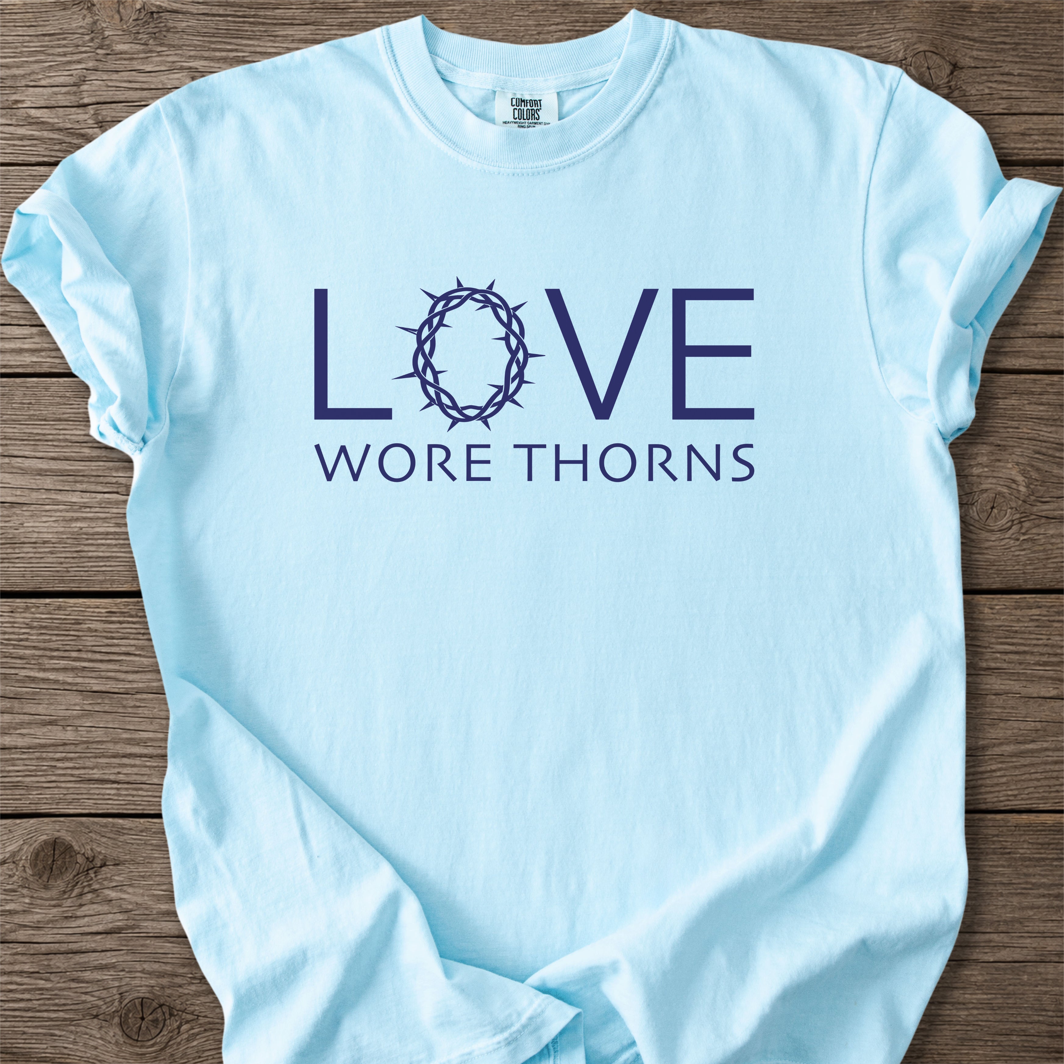 Wore Thorns Faith T-Shirt
