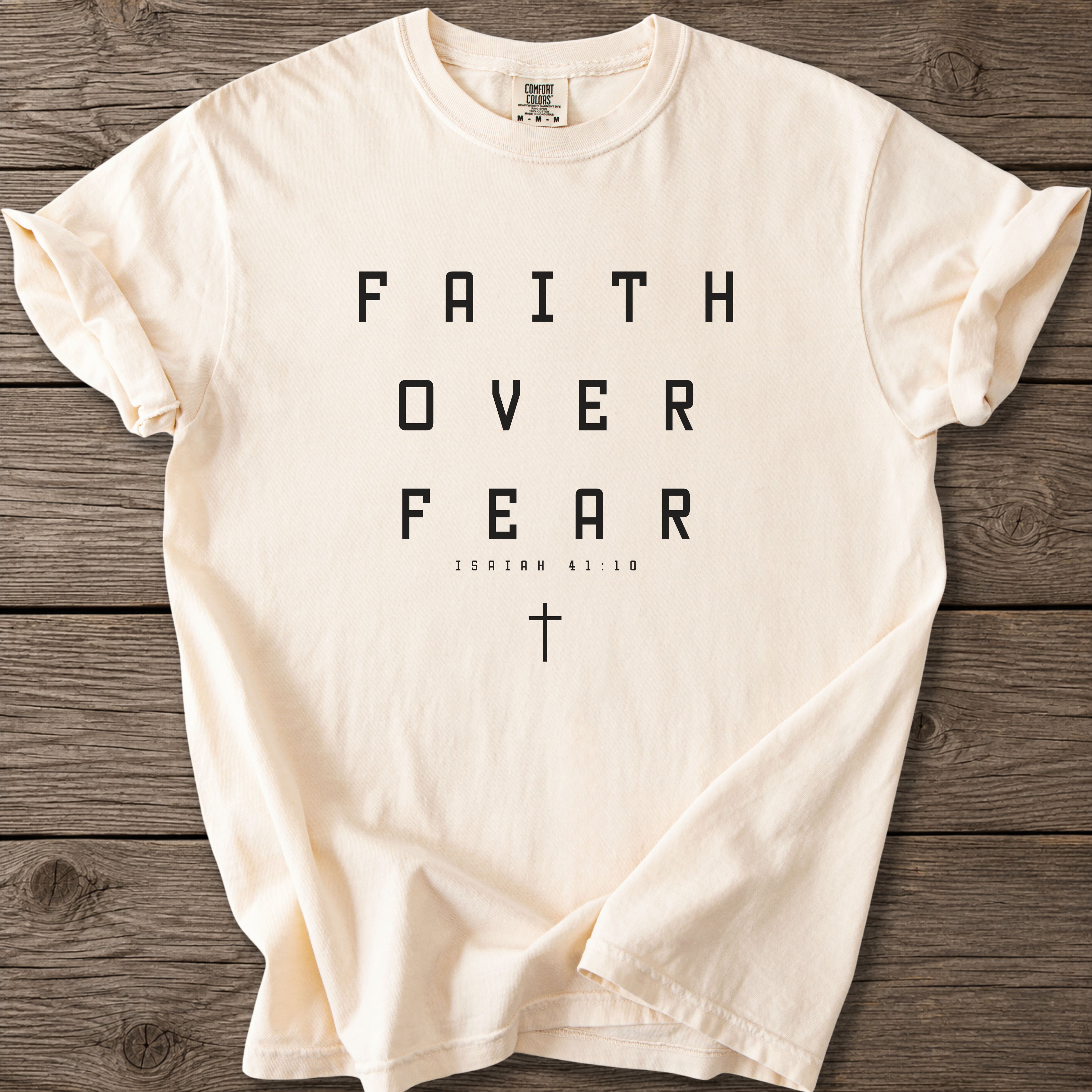 Faith Over Fear T-Shirt
