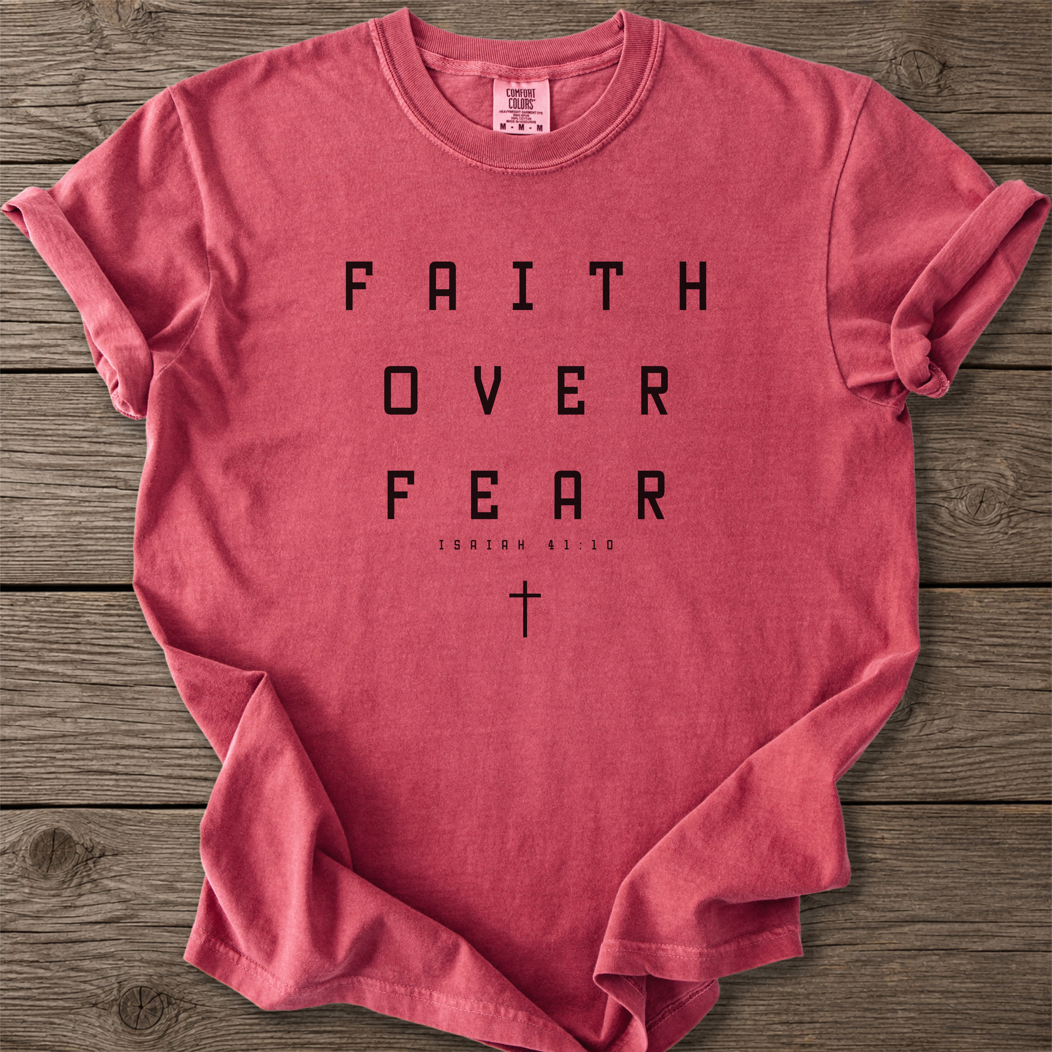 Faith Over Fear T-Shirt