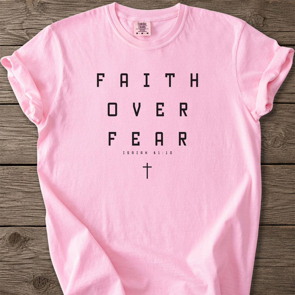 Faith Over Fear T-Shirt