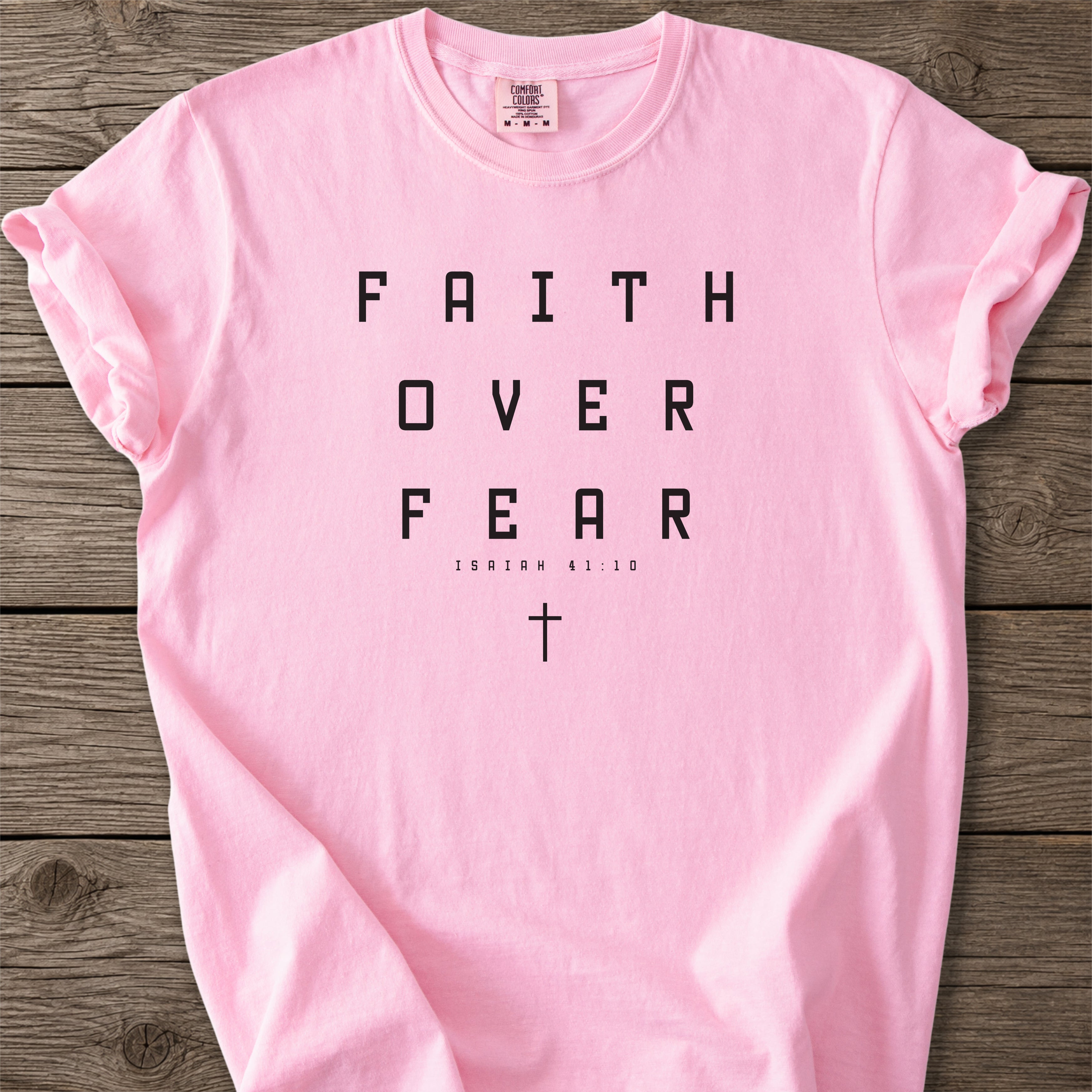 Faith Over Fear T-Shirt