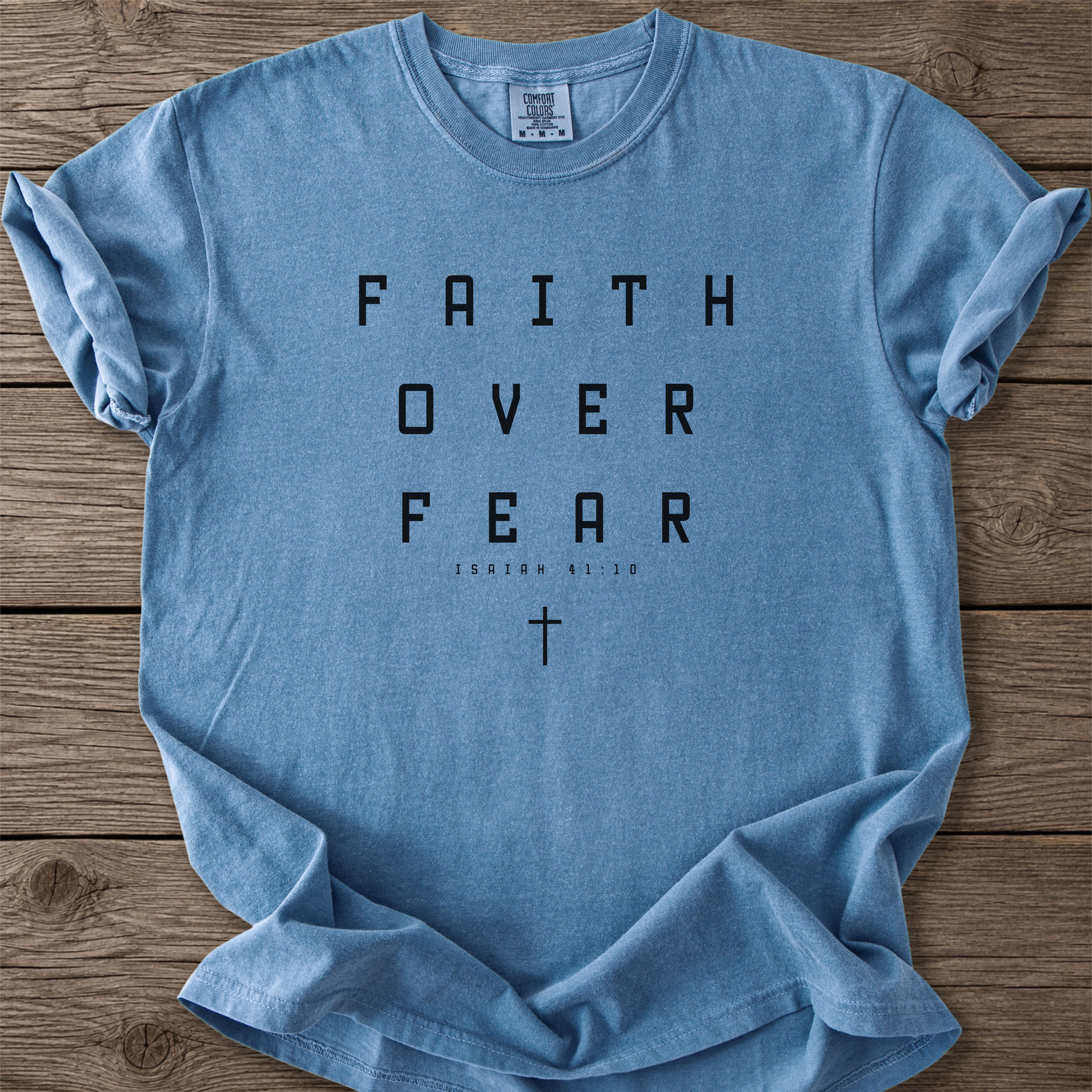 Faith Over Fear T-Shirt
