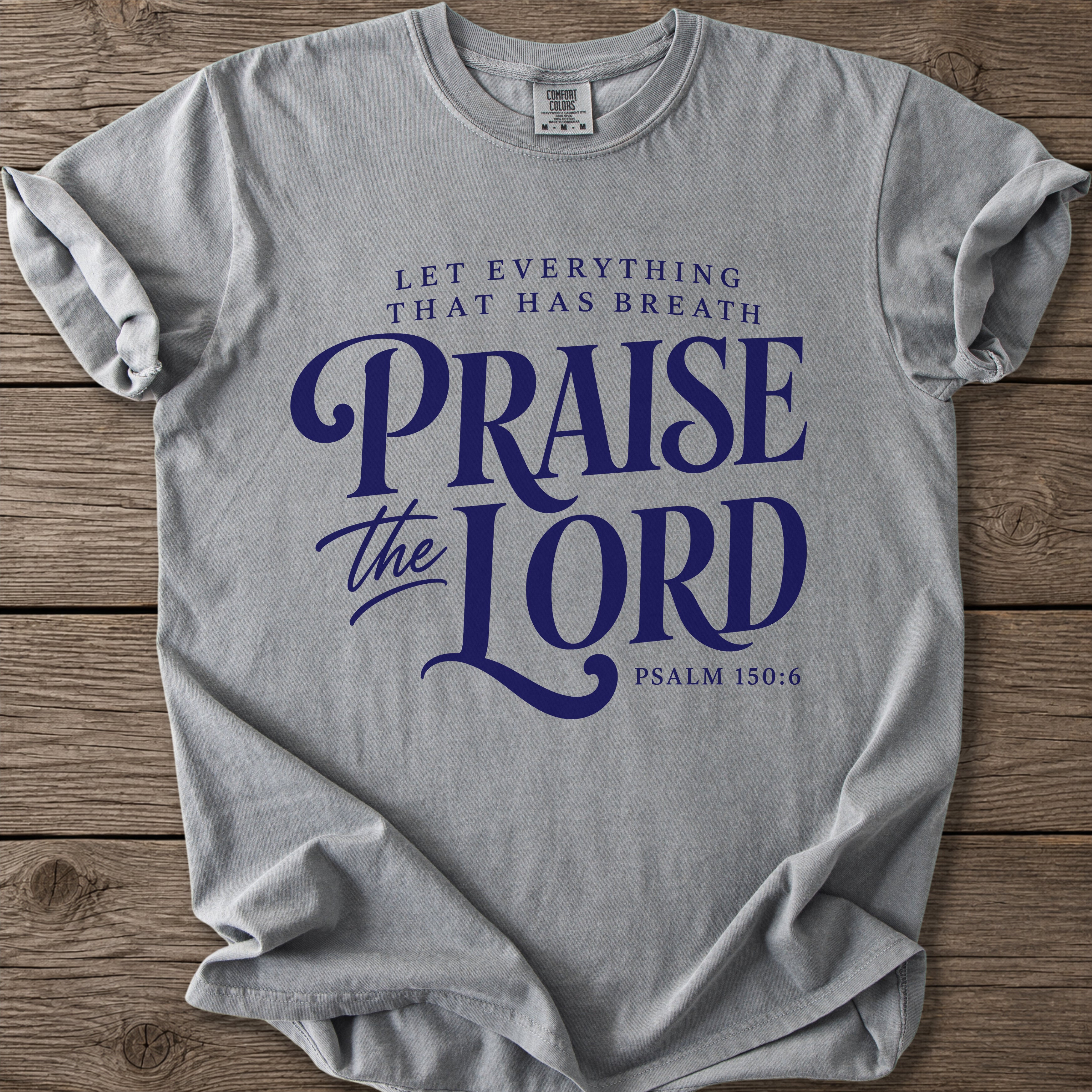 Praise the Lord Faith T-Shirt
