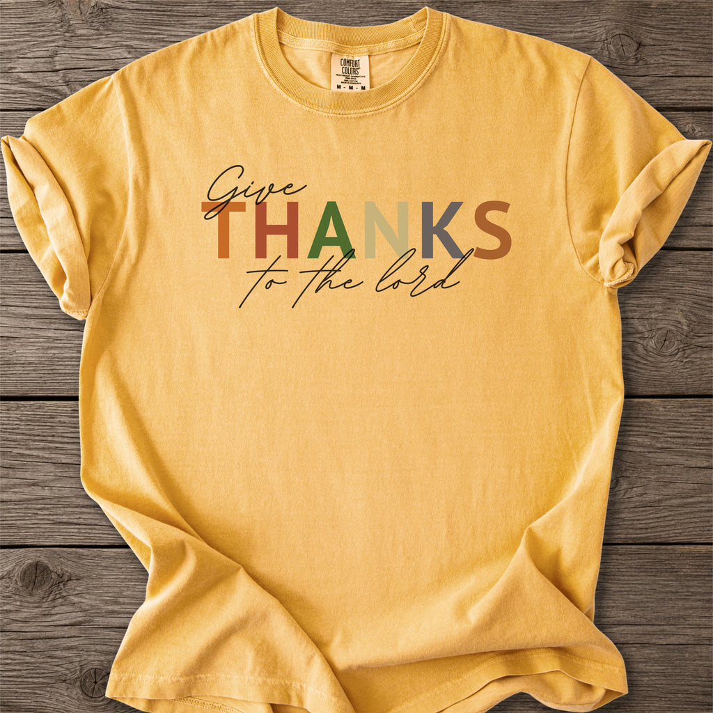 Thanks To The Lord T-Shirt